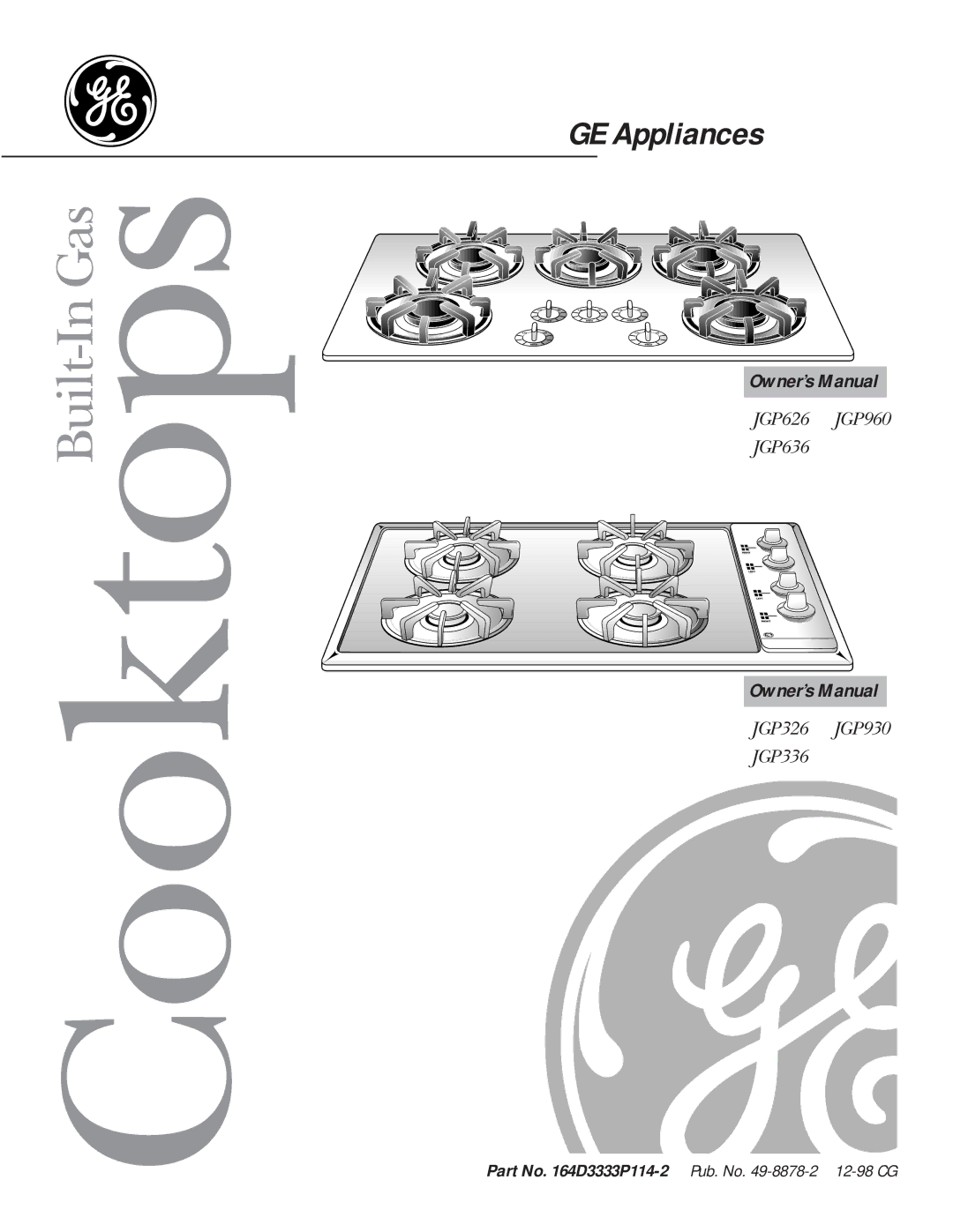 GE JPG336, JPG930, JPG636, JPG326, JGP626, JGP960 owner manual CooktopsBuilt-In Gas 