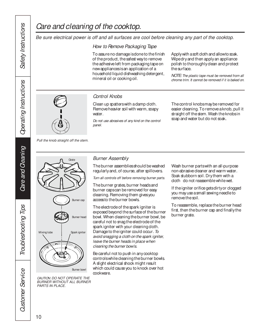 GE JGP626, JPG930, JPG336 Care and cleaning of the cooktop, How to Remove Packaging Tape, Control Knobs, Burner Assembly 