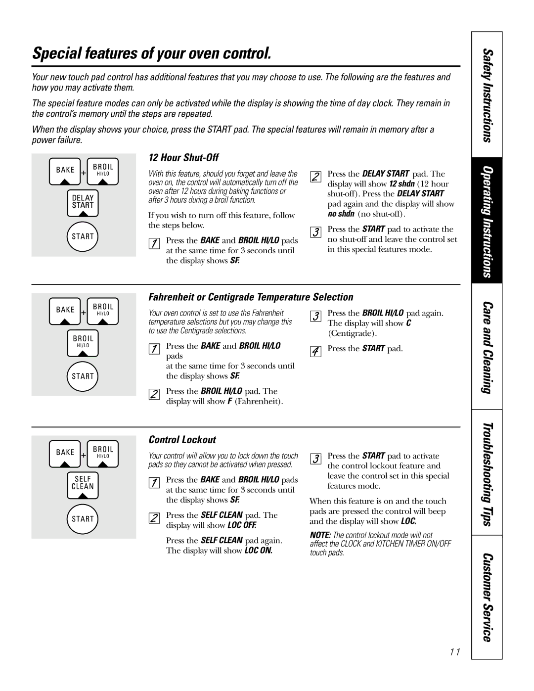 GE JR JGSP22 Special features of your oven control, Hour Shut-Off, Fahrenheit or Centigrade Temperature Selection 