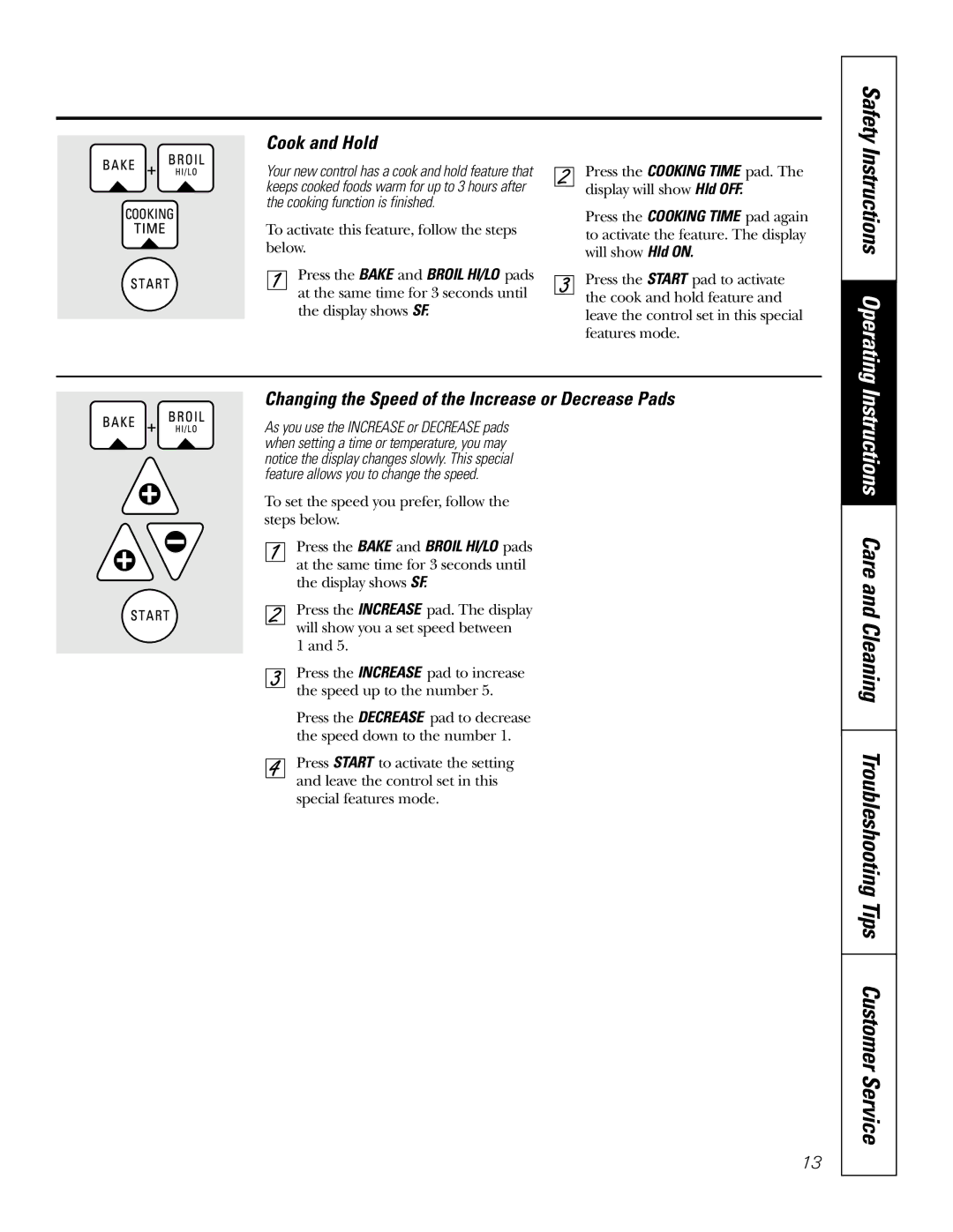 GE JR JGSP22 owner manual Safety Instructions Operating, Cook and Hold, Changing the Speed of the Increase or Decrease Pads 