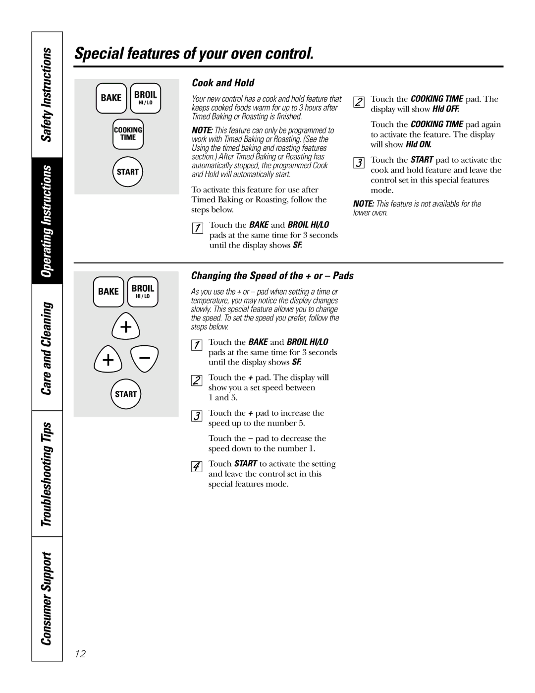 GE JRP 28 Consumer Support Troubleshooting Tips Care and Cleaning, Cook and Hold, Changing the Speed of the + or Pads 