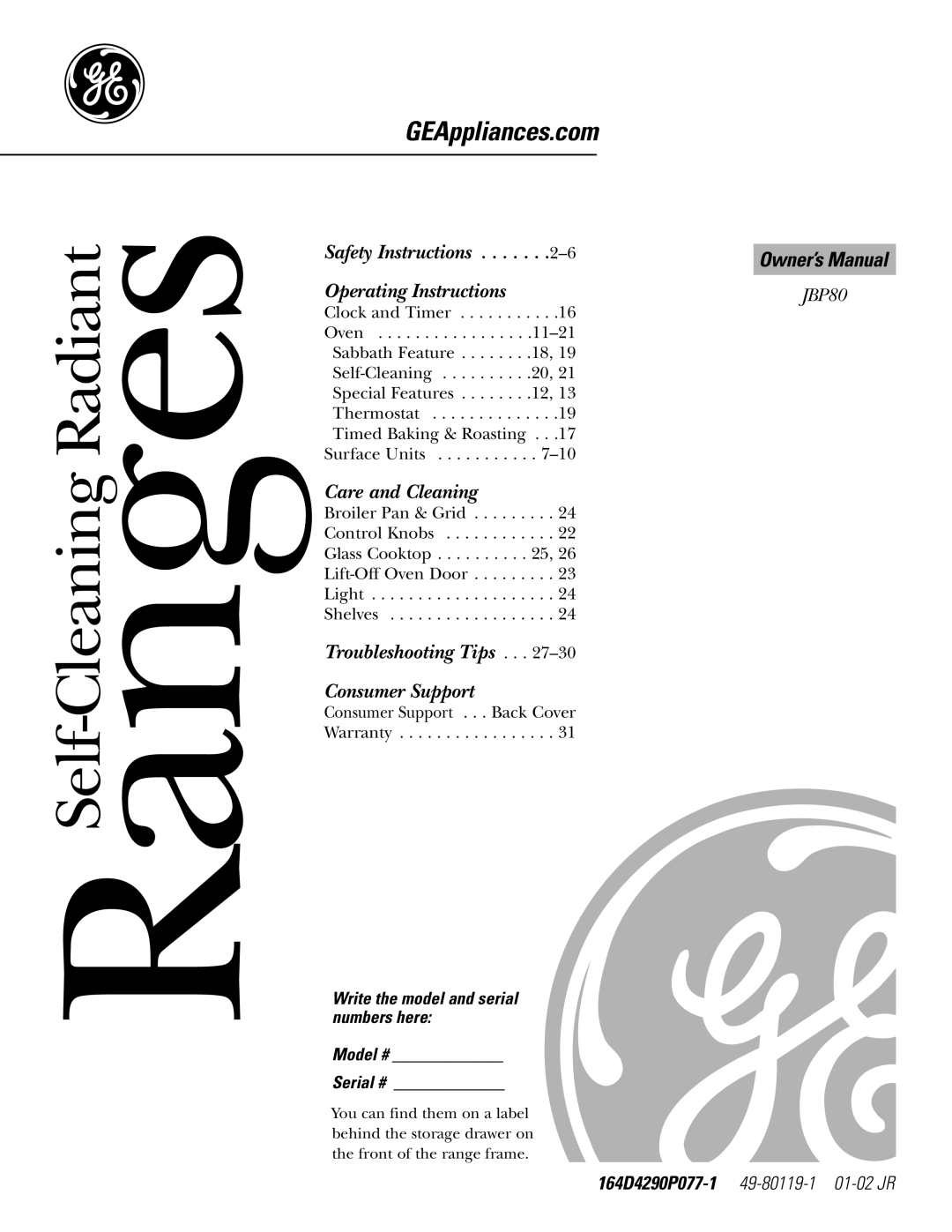 GE JRP80 owner manual RangesSelf-Cleaning Radiant, Write the model and serial numbers here Model # Serial # 