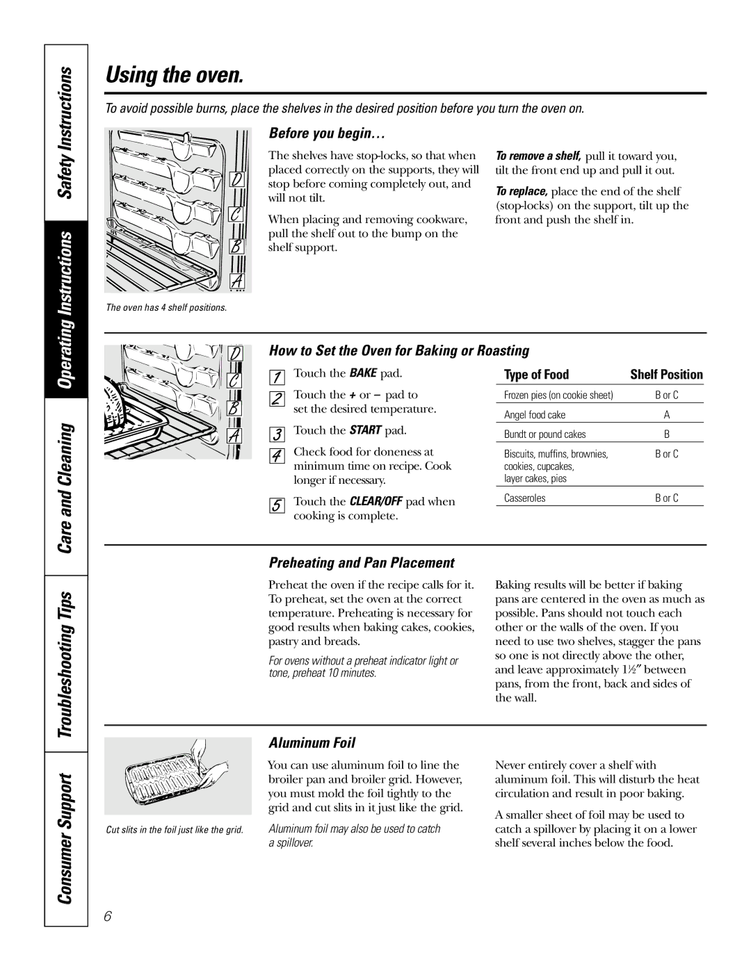 GE JRS0624 owner manual Using the oven, Instructions, Safety, Care and Cleaning, Troubleshooting Tips 