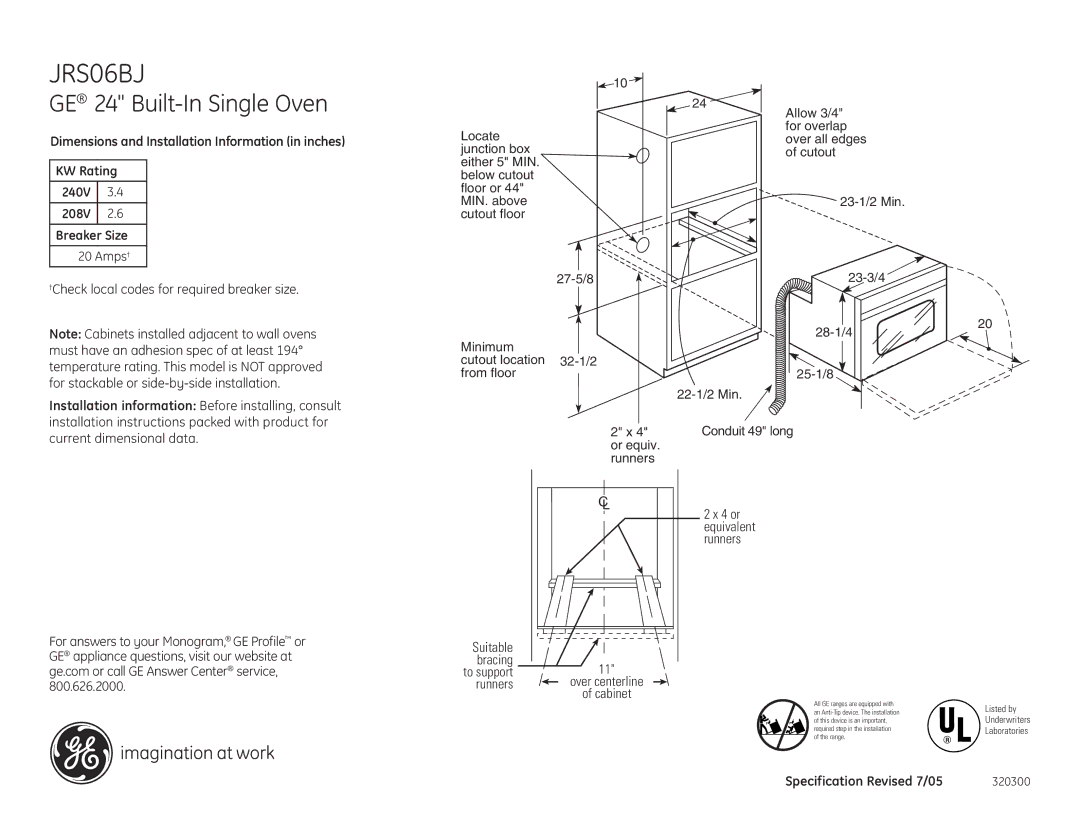 GE JRS06BJ installation instructions GE 24 Built-In Single Oven, Installation information Before installing, consult 