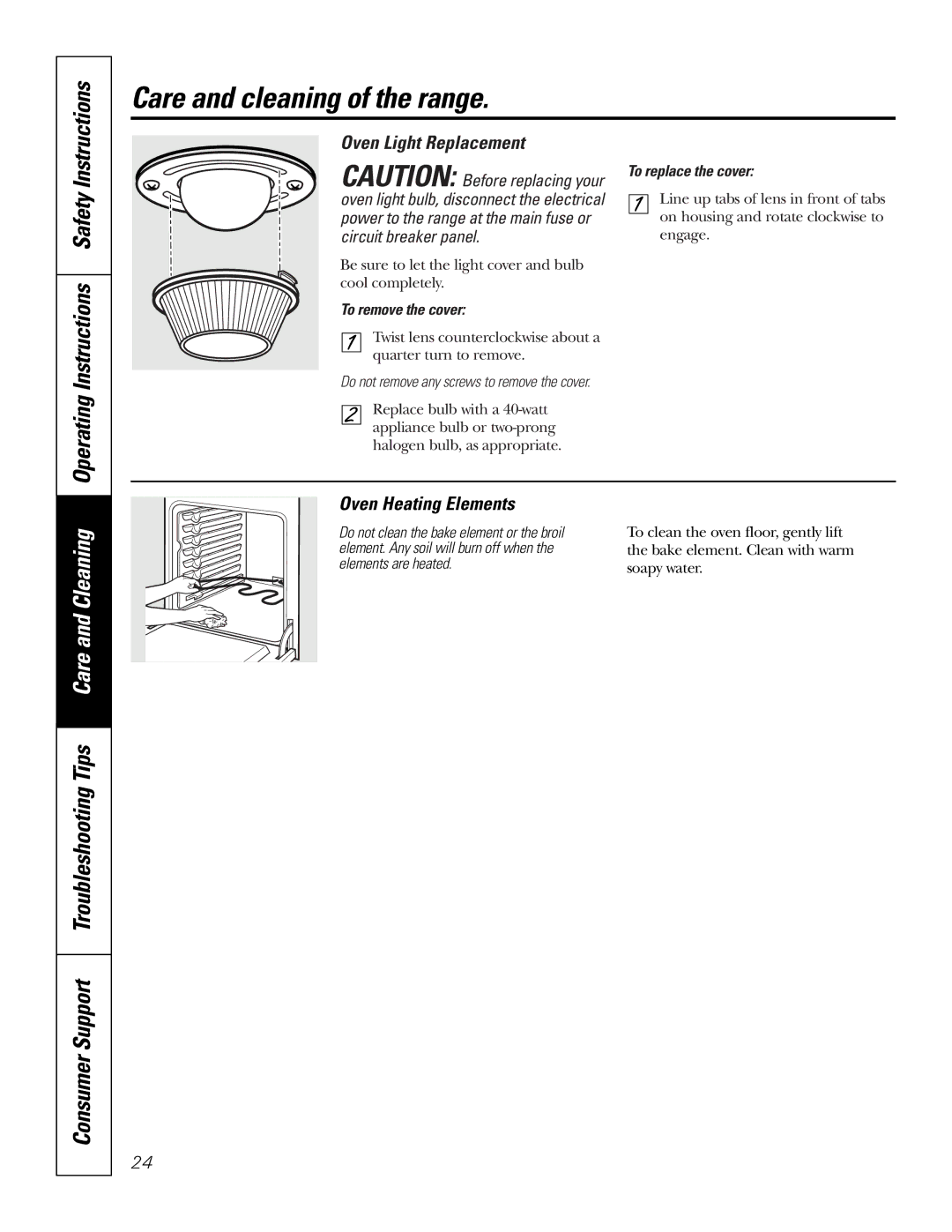 GE JS900, JD900 owner manual Oven Light Replacement, Oven Heating Elements, To remove the cover, To replace the cover 