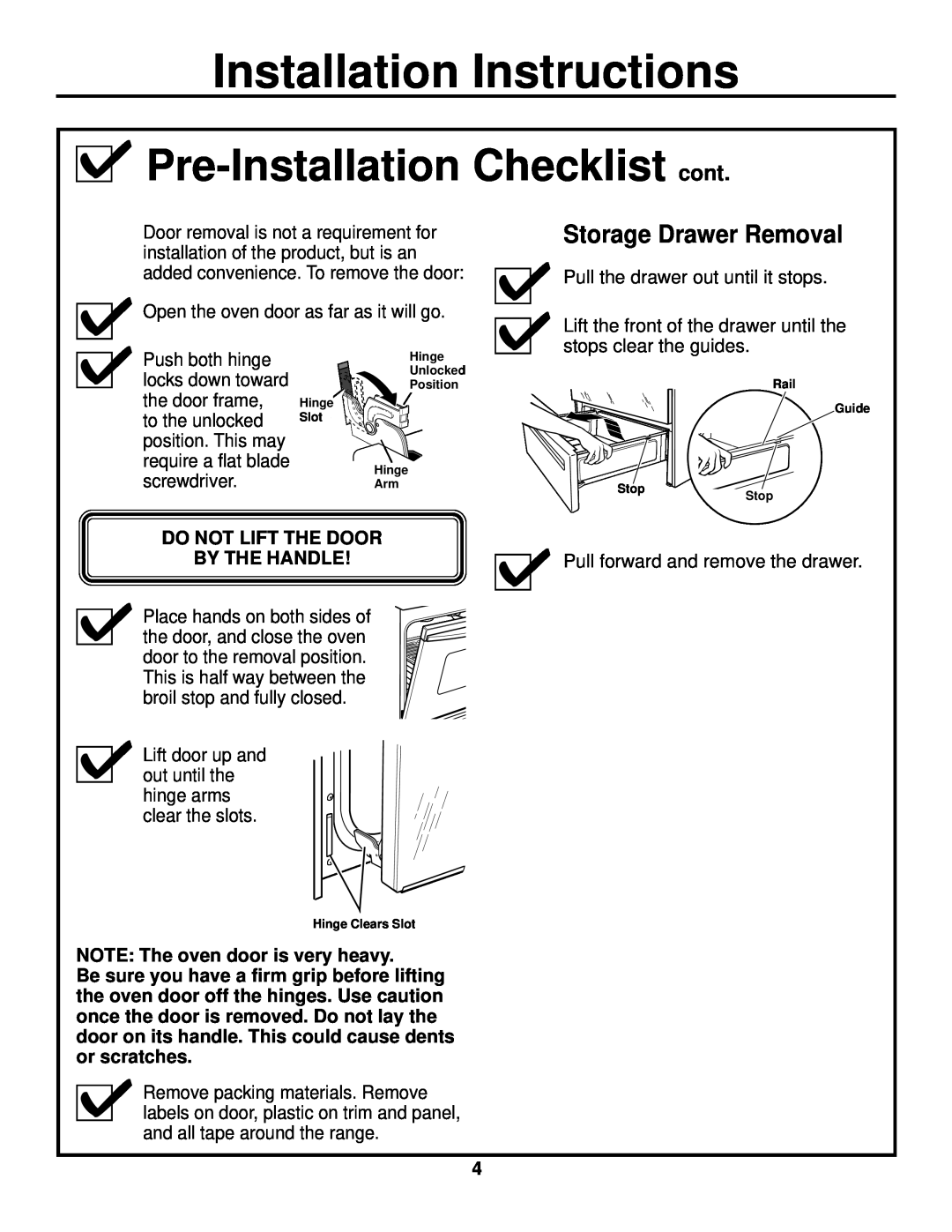 GE JS905 Pre-Installation Checklist cont, Storage Drawer Removal, Do Not Lift The Door, By The Handle 