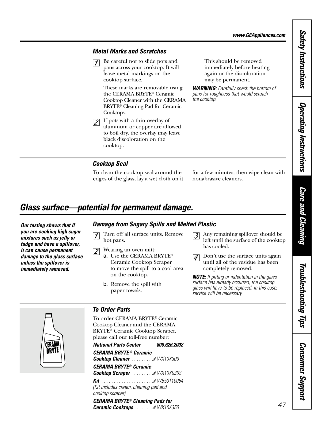 GE JS998 owner manual Metal Marks and Scratches, Cooktop Seal, Damage from Sugary Spills and Melted Plastic, To Order Parts 