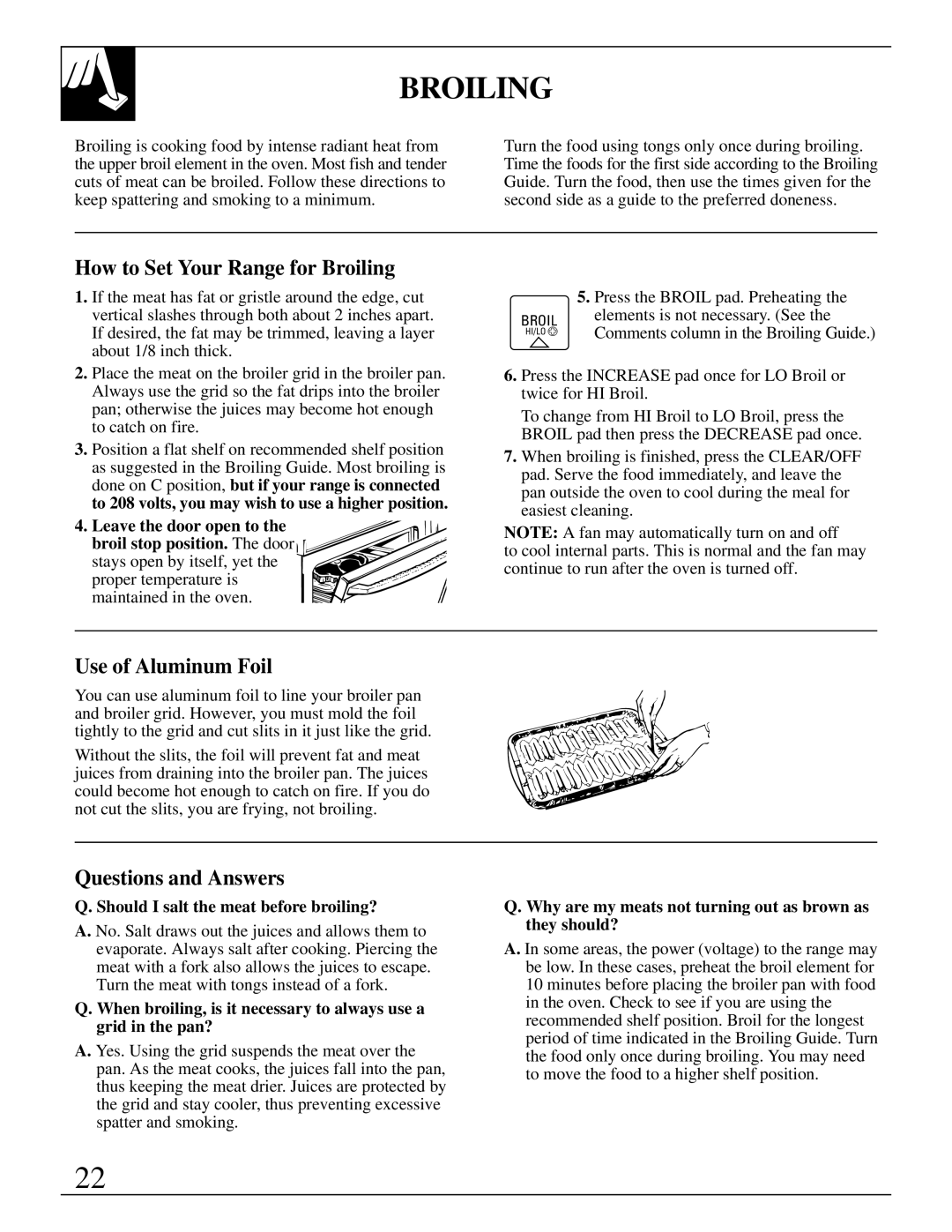 GE JSP31, JSP34, JSP26, JSP28 manual How to Set Your Range for Broiling, Should I salt the meat before broiling? 