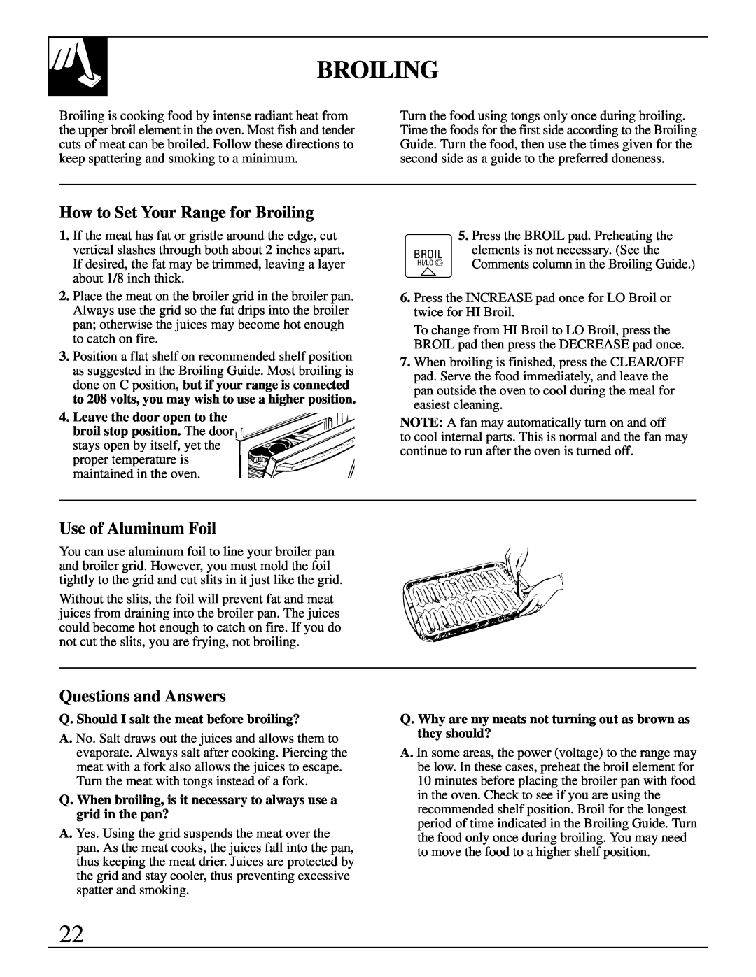 GE JSP31, JSP34, JSP26, JSP28 manual How to Set Your Range for Broiling, Use of Aluminum Foil, Questions and Answers 