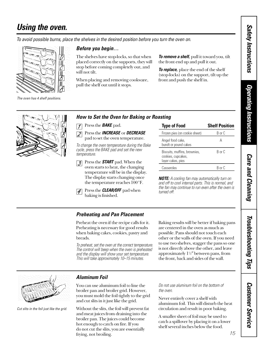 GE JSP34, JSP26, JSP40 manual Usingthe oven, Before you begin, Aluminum Foil, How to Set the Oven for Baking or Roasting 