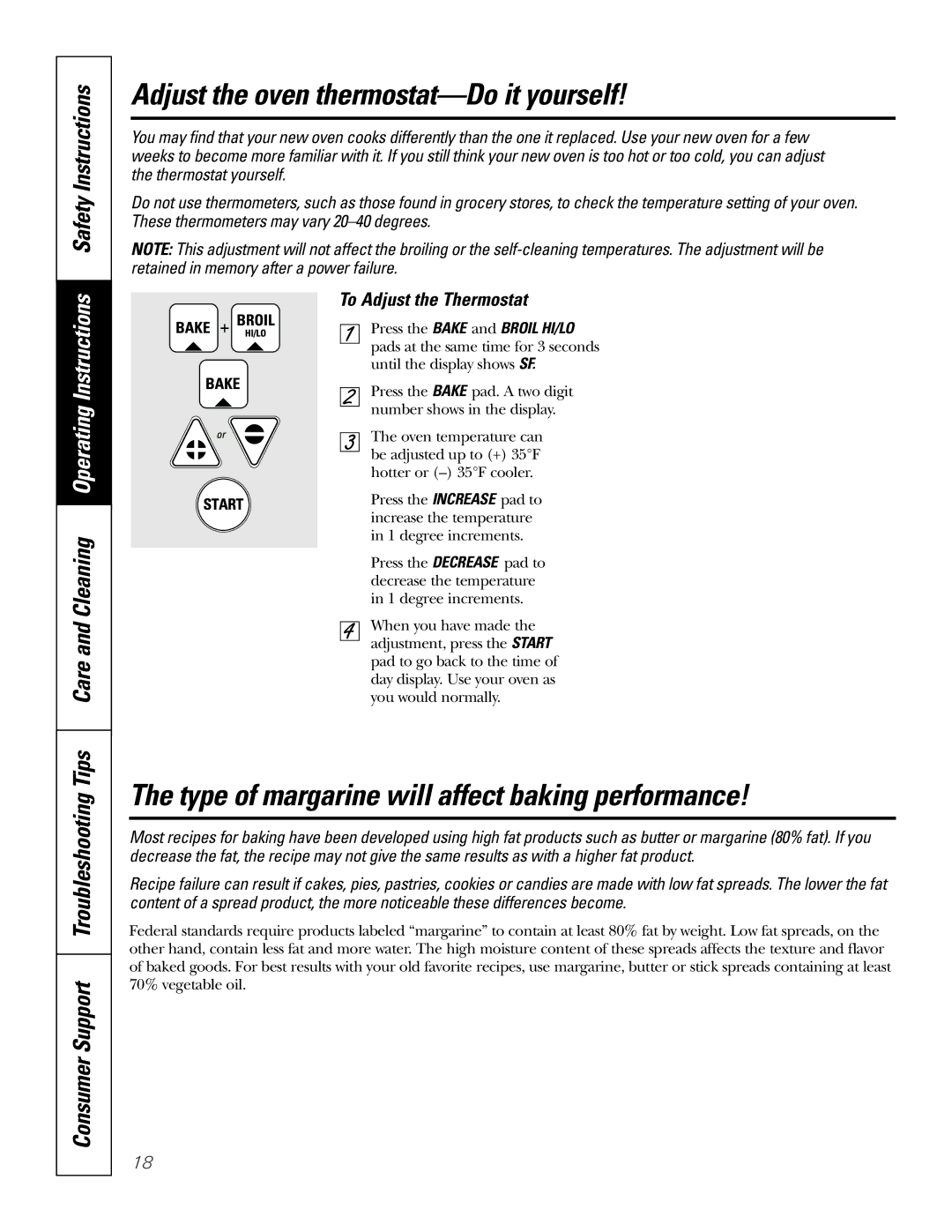 GE JSP34, JSP26 owner manual Adjust the oven thermostat-Do it yourself, Type of margarine will affect baking performance 