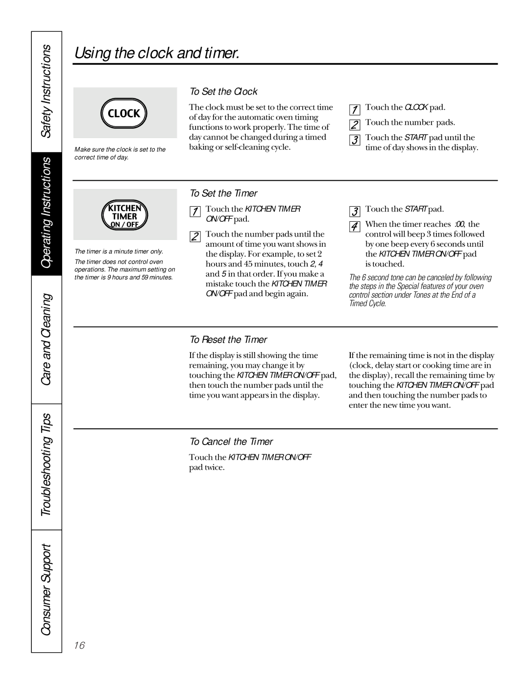 GE JD966, JSP36, JG966 Using the clock and timer, Cleaning Operating, Tips Care, Consumer Support Troubleshooting 