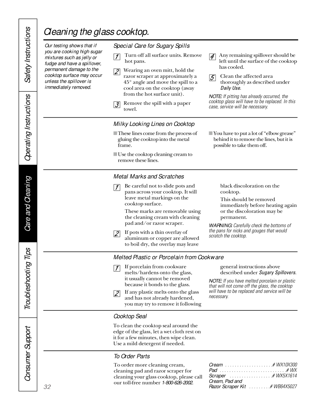 GE JG966, JSP36, JD966 owner manual Special Care for Sugary Spills, Metal Marks and Scratches, Cooktop Seal, To Order Parts 