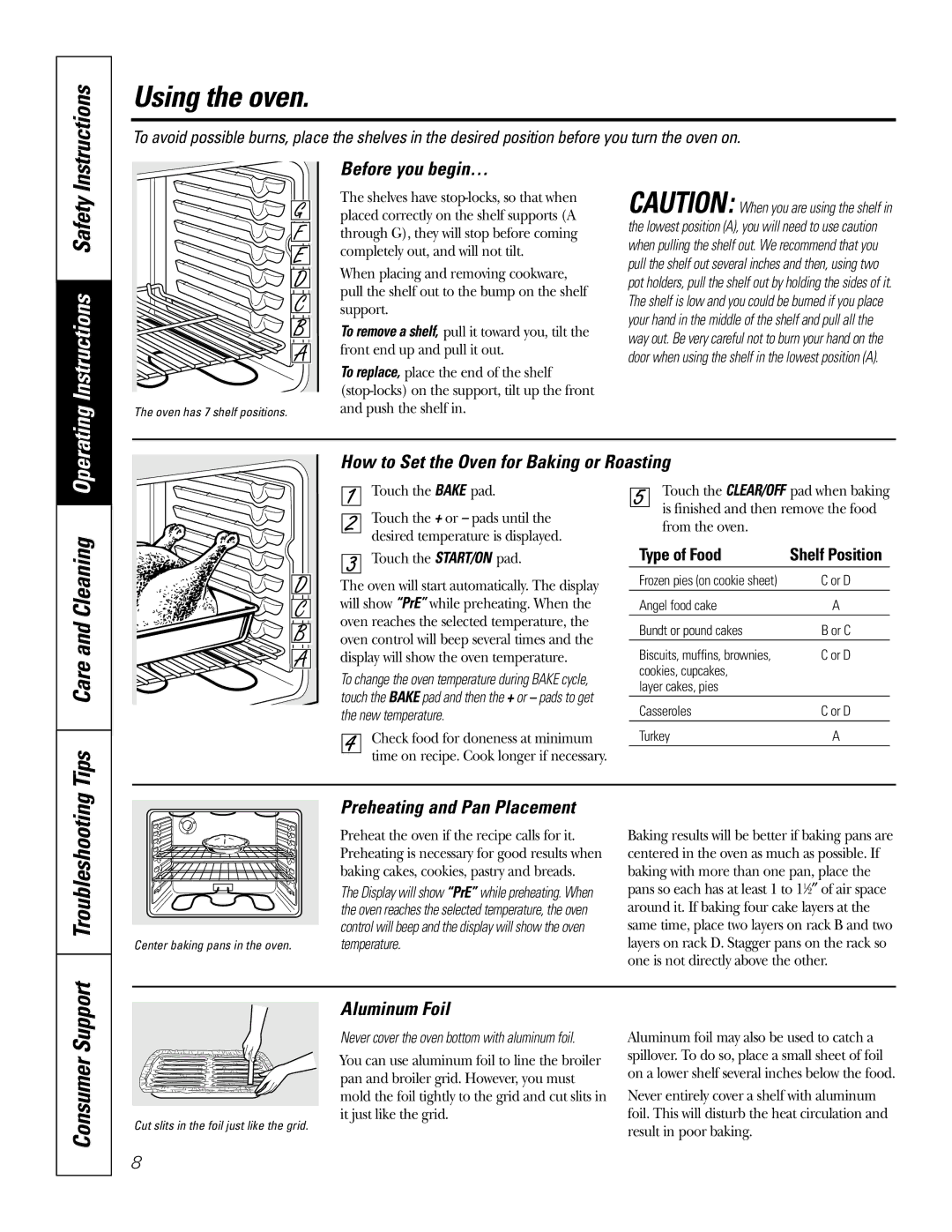 GE JSP39 owner manual Using the oven, Instructions, Tips Care and Cleaning, Troubleshooting, Consumer Support 