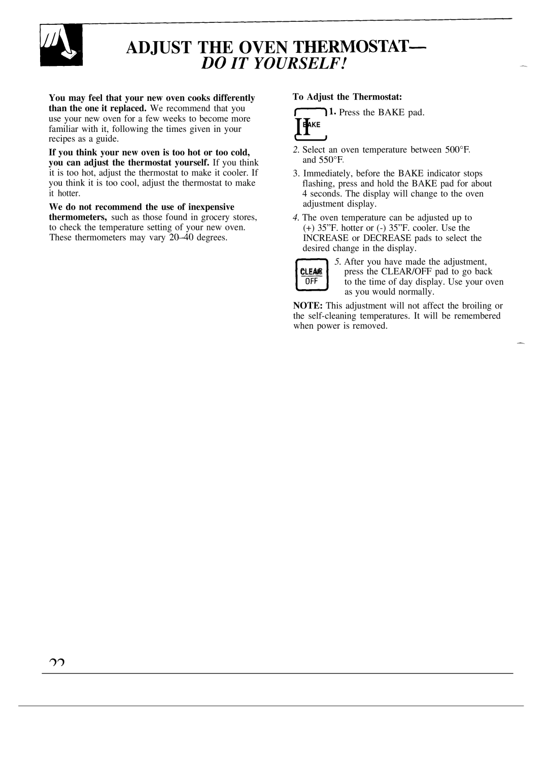 GE JSP40, JSP38 warranty Adjust the Oven Thermostat, To Adjust the Thermostat 