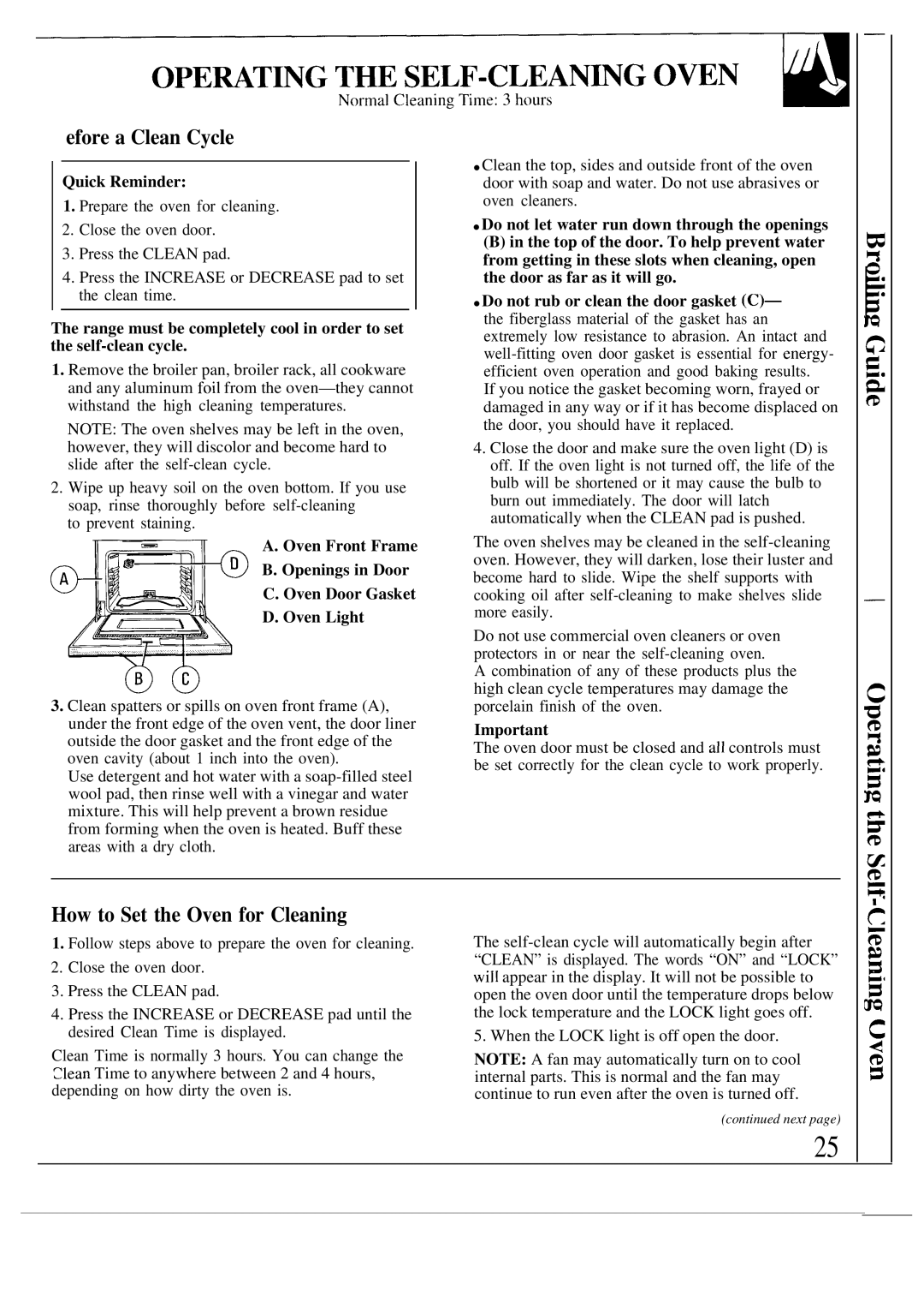 GE JSP39GR, JSP40AS, JSP38GS, JSP38GP warranty Efore a Clean Cycle, How to Set the Oven for Cleaning 