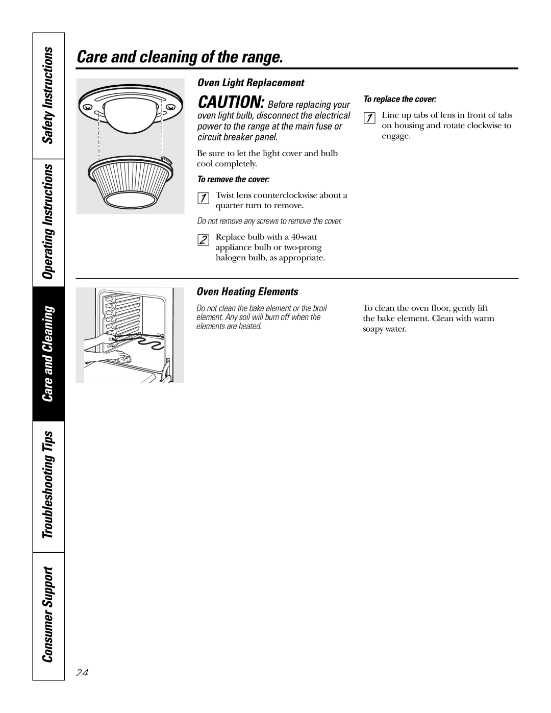 GE JSP46 owner manual Oven Light Replacement, Oven Heating Elements, To remove the cover, To replace the cover 