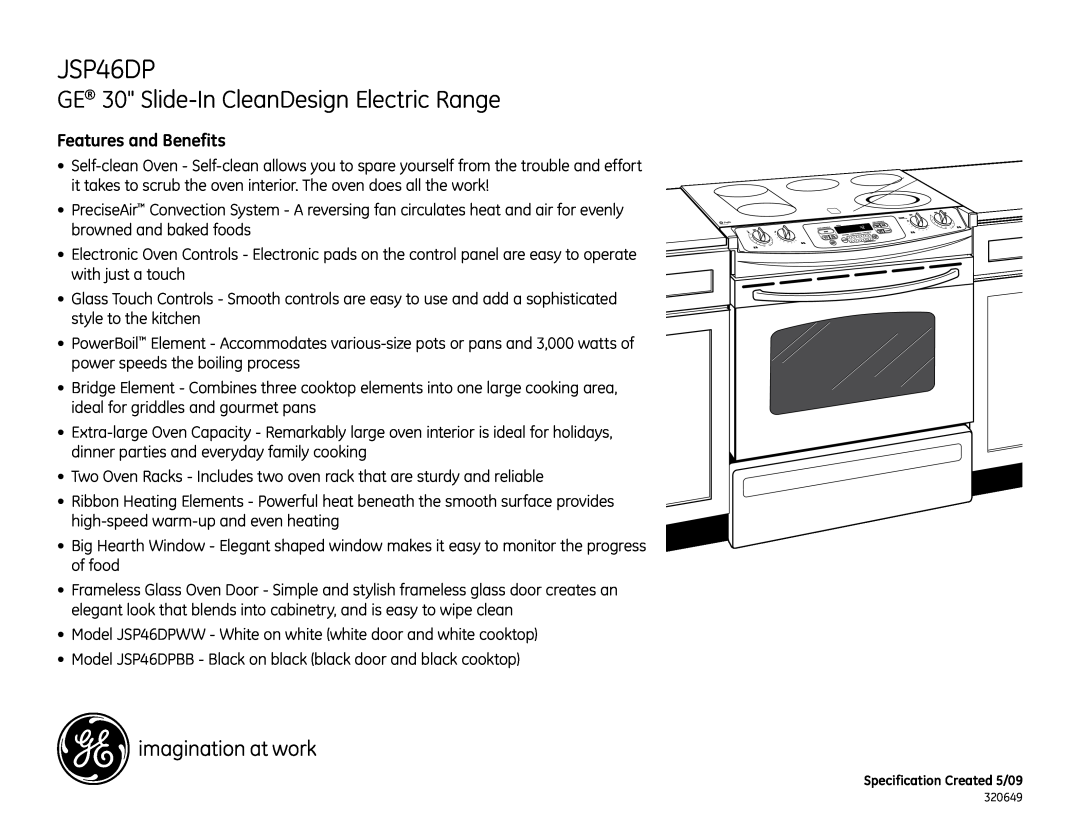GE JSP46DPBB, JSP46DPWW dimensions Features and Benefits, GE 30 Slide-In CleanDesign Electric Range 