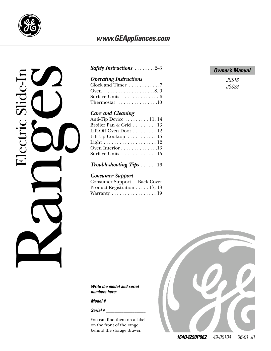 GE JSS16 owner manual RangesElectric Slide-In, Write the model and serial numbers here Model # Serial # 