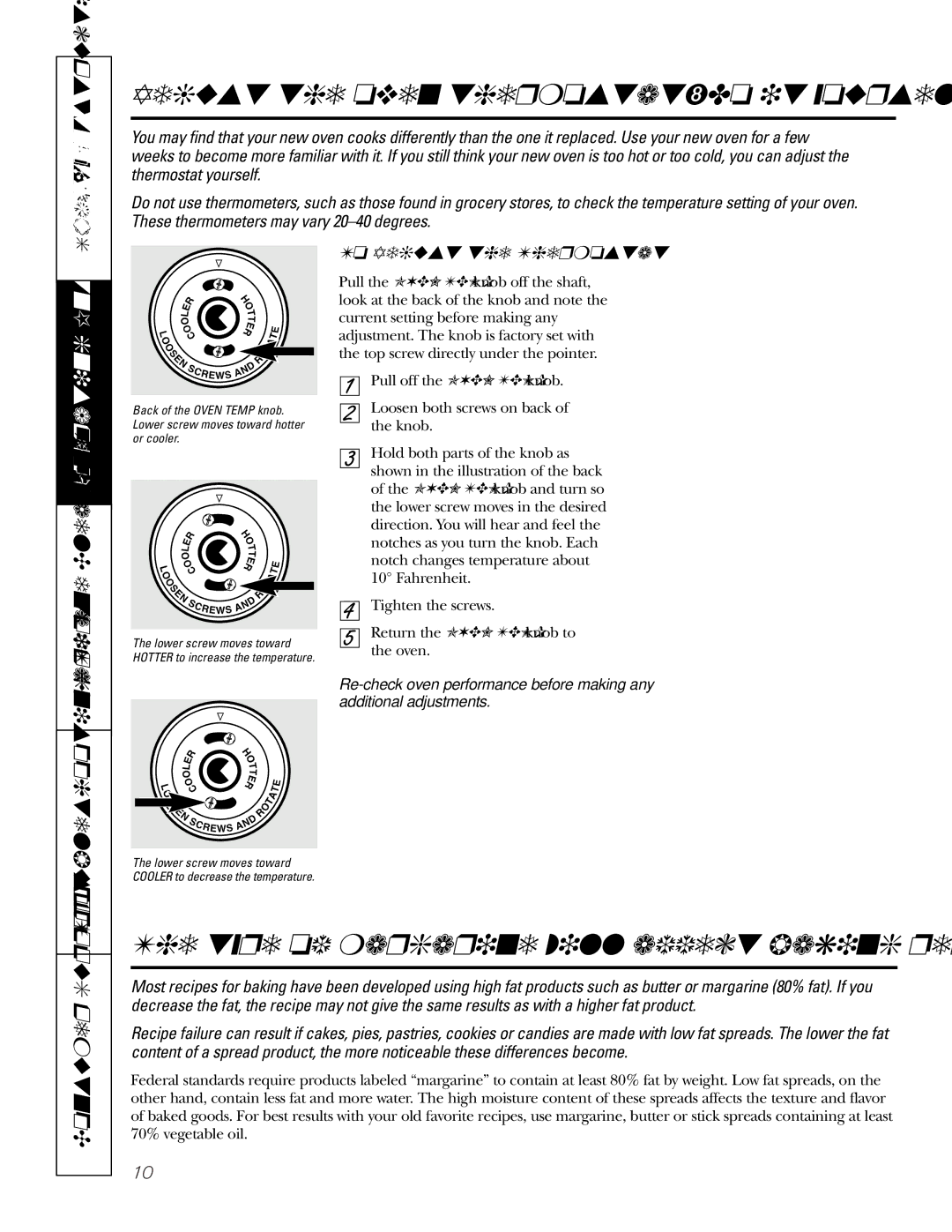 GE JSS16 owner manual Adjust the oven thermostat-Do it yourself, Type of margarine will affect baking performance 