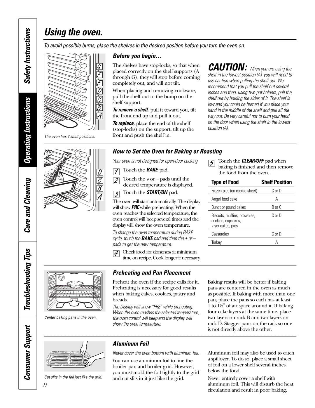 GE JSS28 owner manual Using the oven 