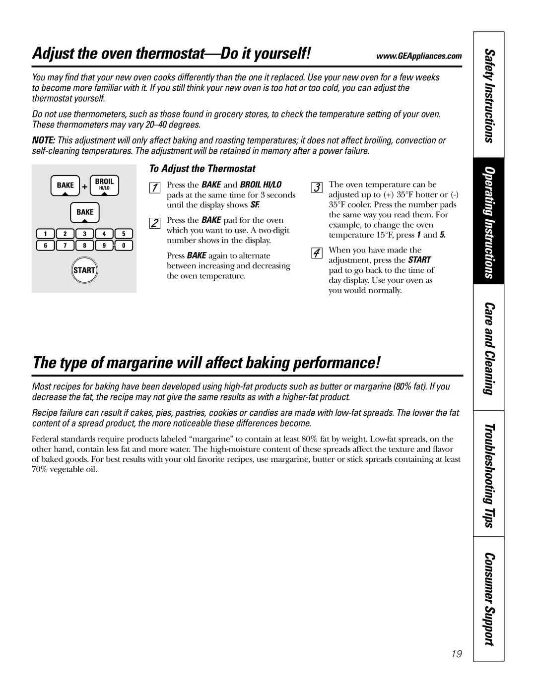 GE JT912, JT952 owner manual Adjust the oven thermostat-Do it yourself, Type of margarine will affect baking performance 