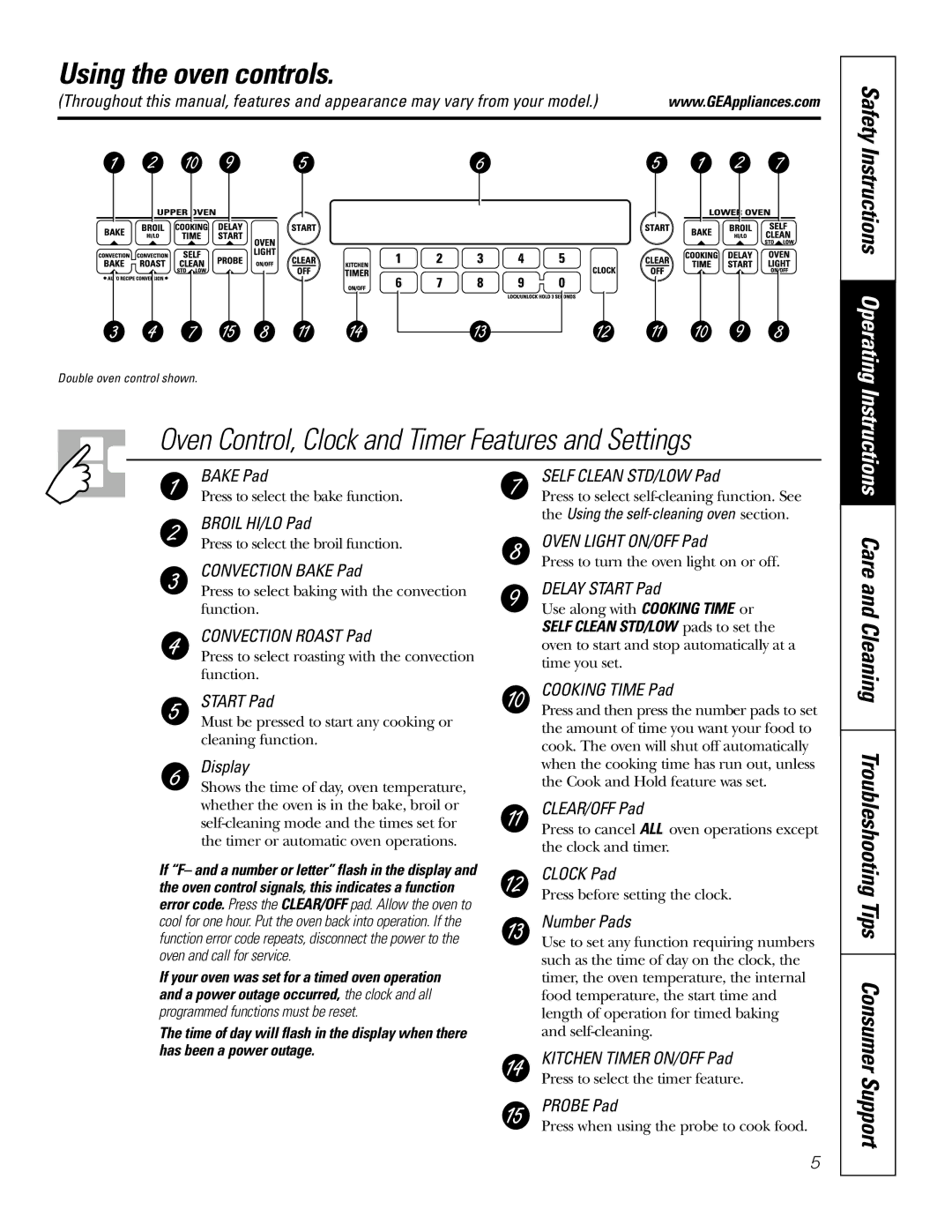 GE JT912, JT952 owner manual Using the oven controls, Troubleshooting Tips Consumer Support 