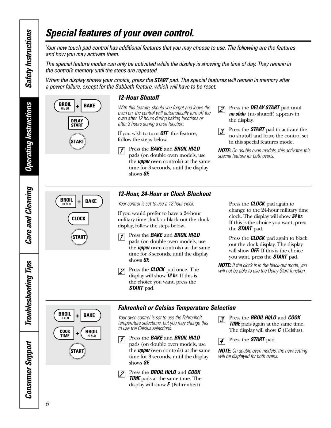 GE JT95230, JT91230 owner manual Special features of your oven control, Safety Instructions, Consumer Support, Hour Shutoff 