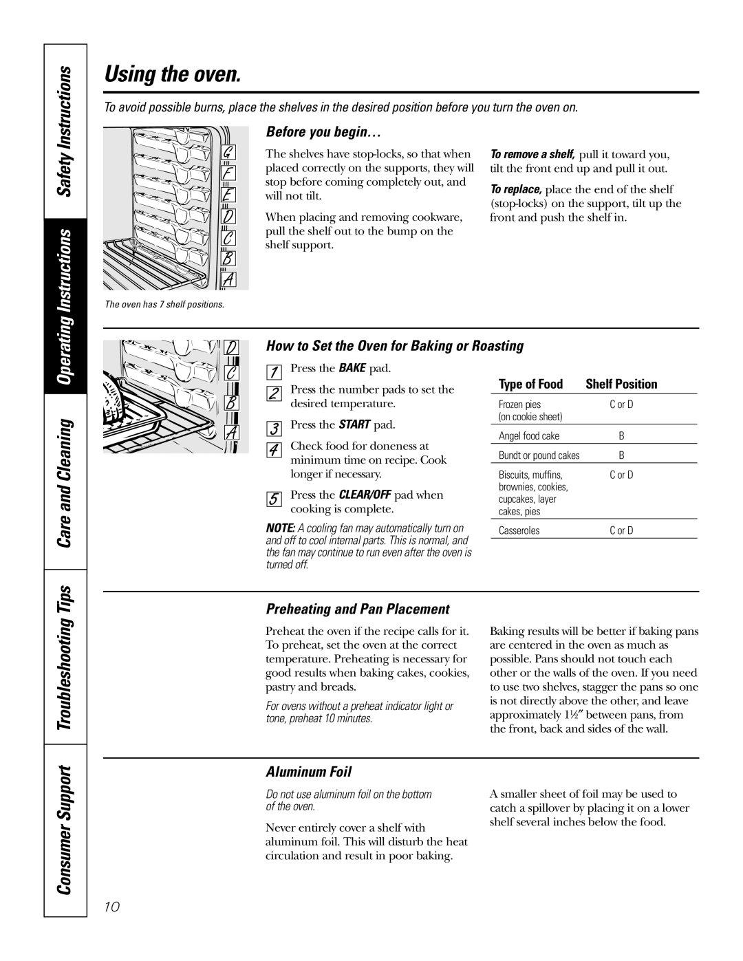 GE JT952SKSS owner manual Using the oven, Care and Cleaning, Troubleshooting Tips 