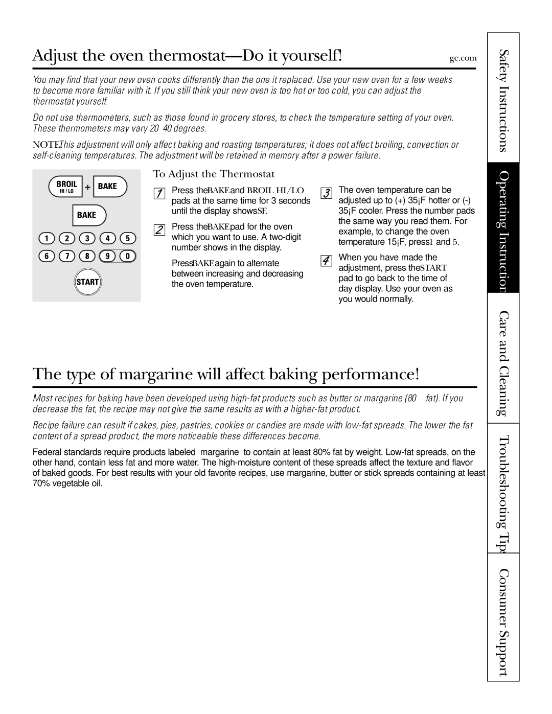 GE JT952SKSS owner manual Adjust the oven thermostat-Do it yourself, Type of margarine will affect baking performance 