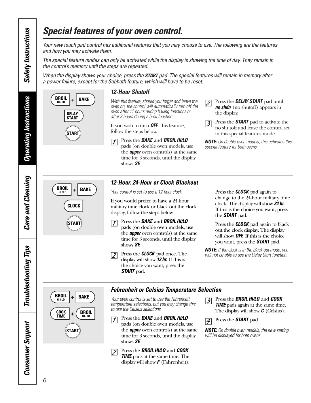 GE JT952SKSS owner manual Special features of your oven control, Safety Instructions, Consumer Support, Hour Shutoff 