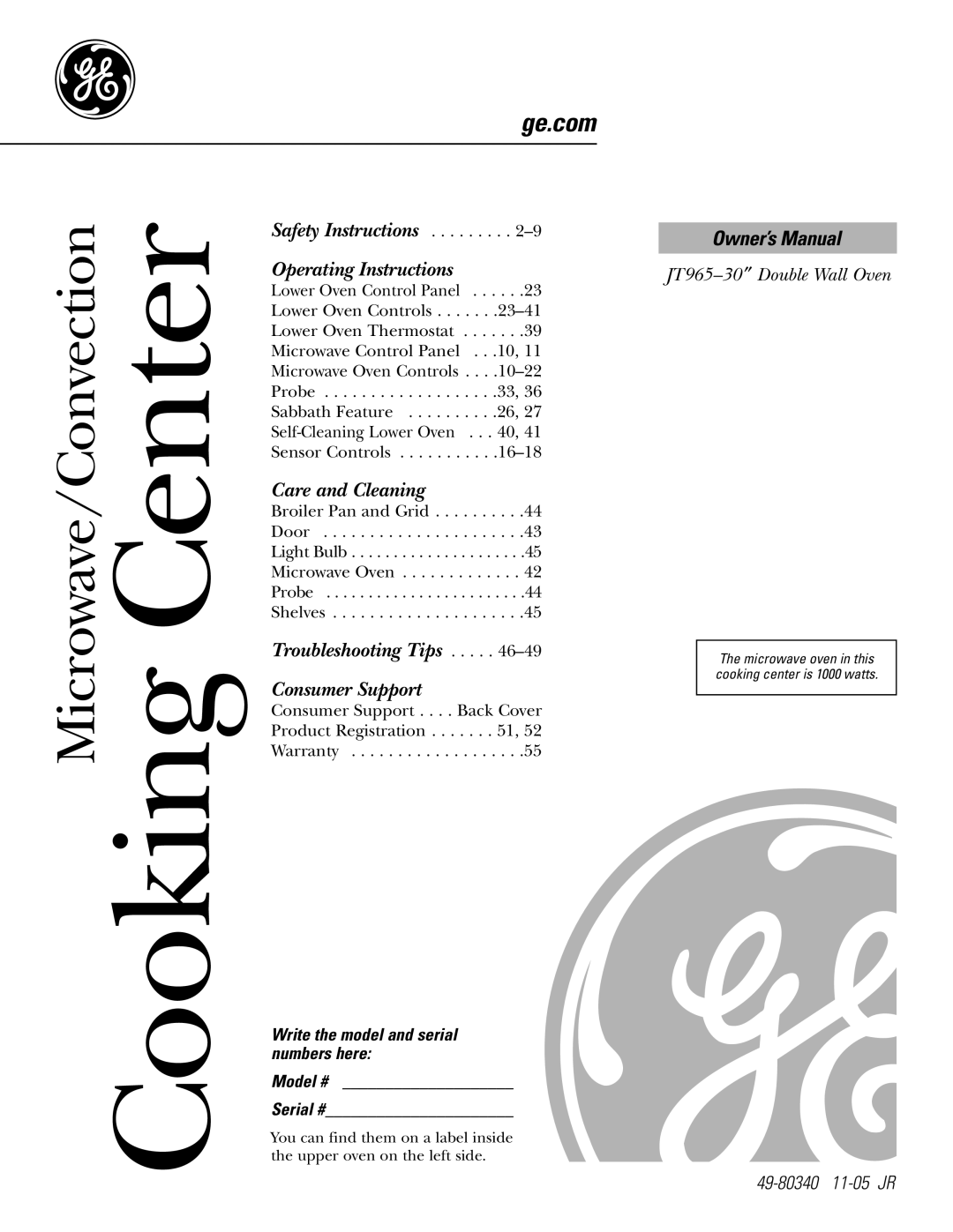 GE JT96530 manual ge.com, Write the model and serial numbers here Model # Serial #, Cooking Center, Operating Instructions 