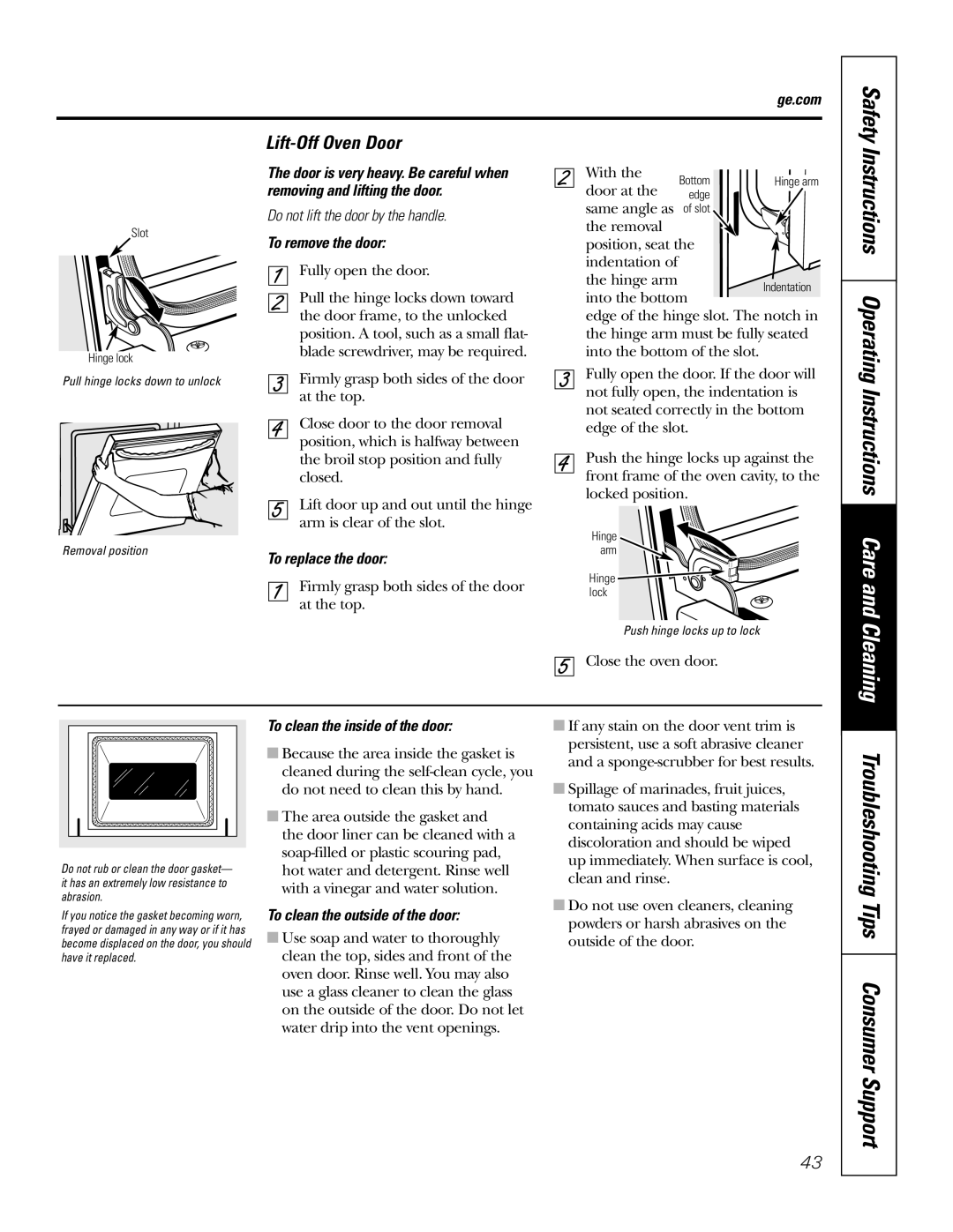 GE JT96530 Safety Instructions Operating Instructions Care and, Lift-Off Oven Door, Troubleshooting Tips Consumer Support 