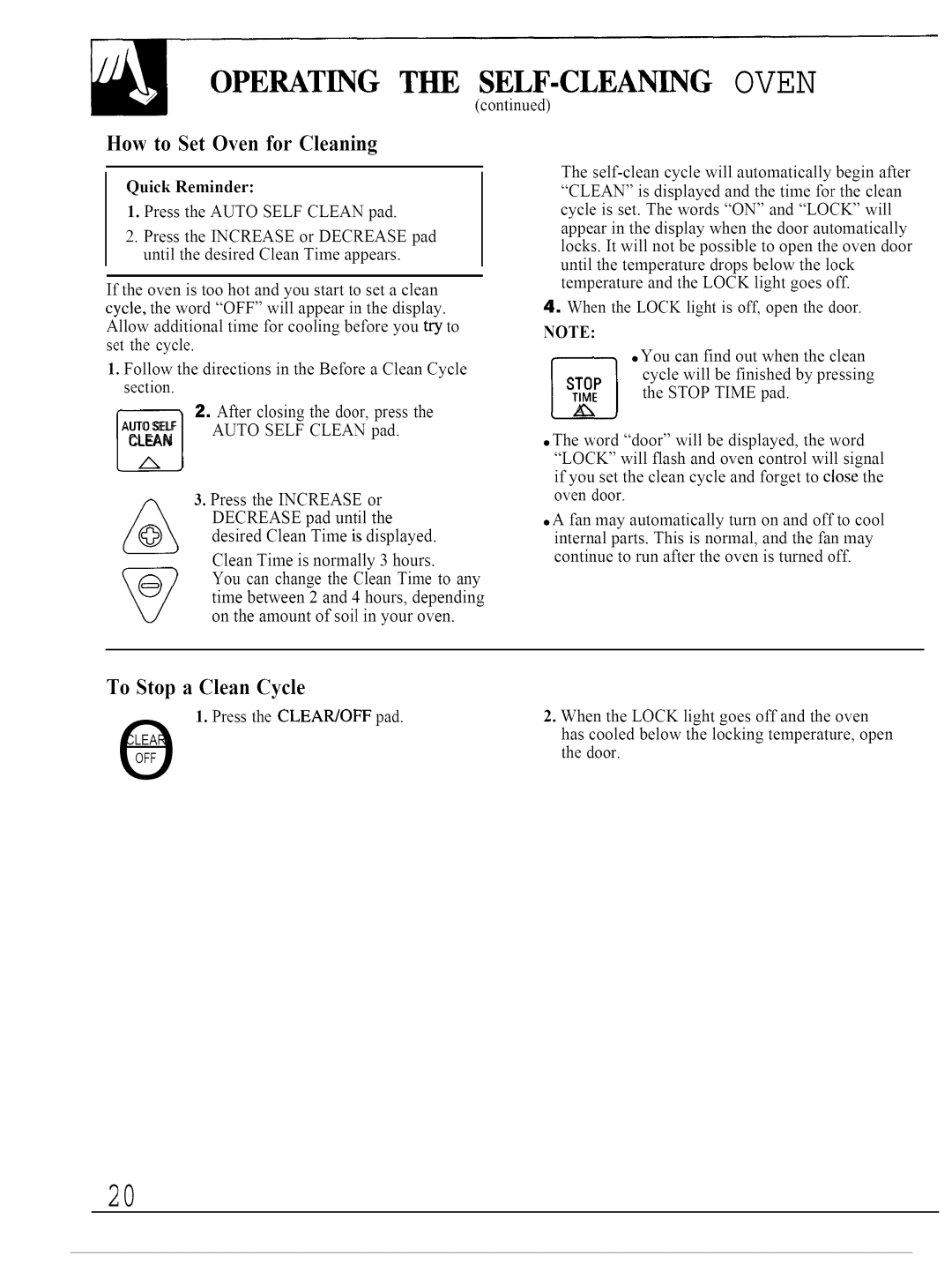 GE JTP13 Operating the SELF-CLEANING Oven, How to Set Oven for Cleaning, To Stop a Clean Cycle, Press the CLEAR!OFF pad 