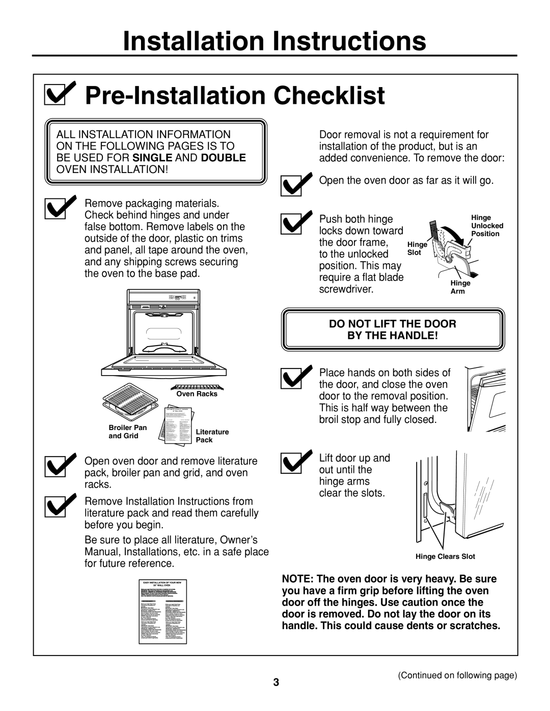 GE JTP20 installation instructions Pre-Installation Checklist, Do not Lift the Door By the Handle 