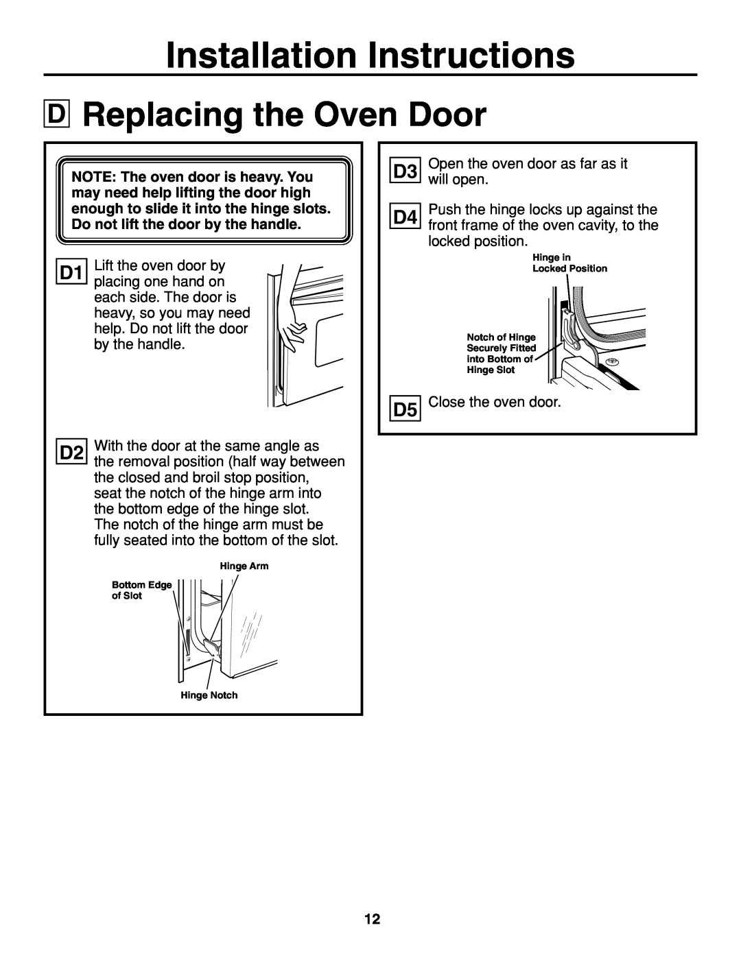 GE JTP20 installation instructions Replacing the Oven Door, Installation Instructions 
