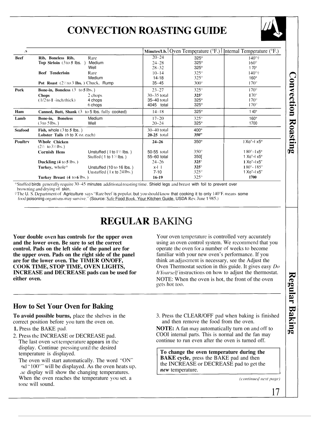 GE 164D2966P087, JTP54, JTP55 warranty Wgular Baking, How to Set Your Oven for Baking, To change the oven temperature during 