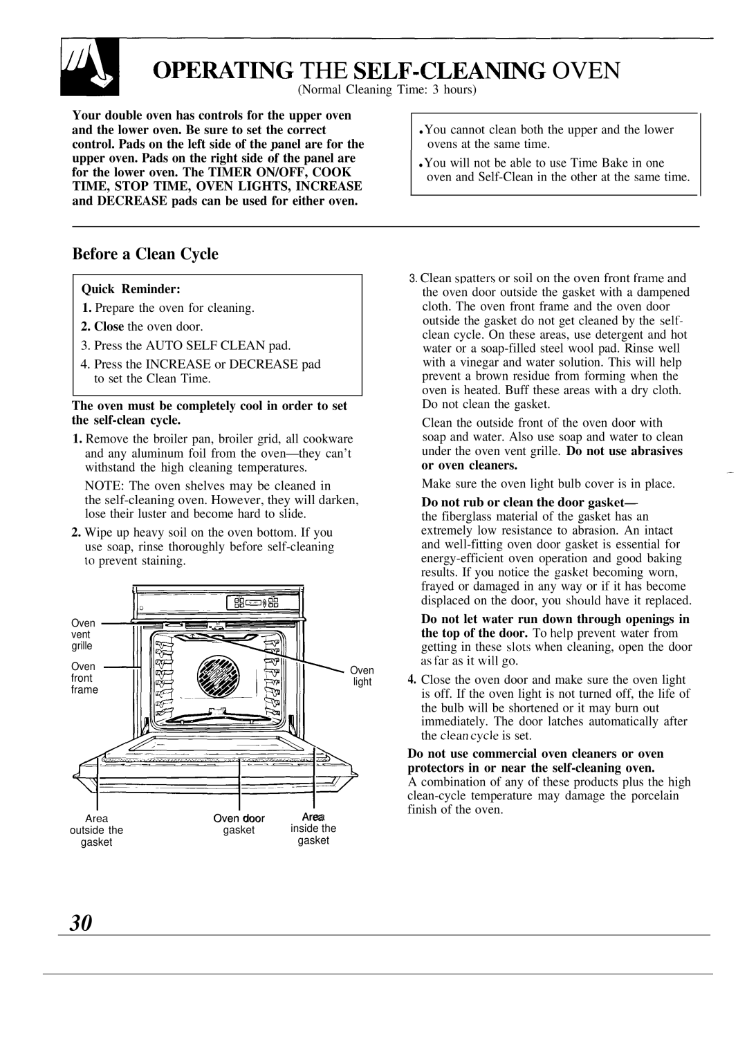 GE JTP54 Opewting the SELF-CLEAN~G Oven, Before a Clean Cycle, Or oven cleaners, Do not rub or clean the door gasket 