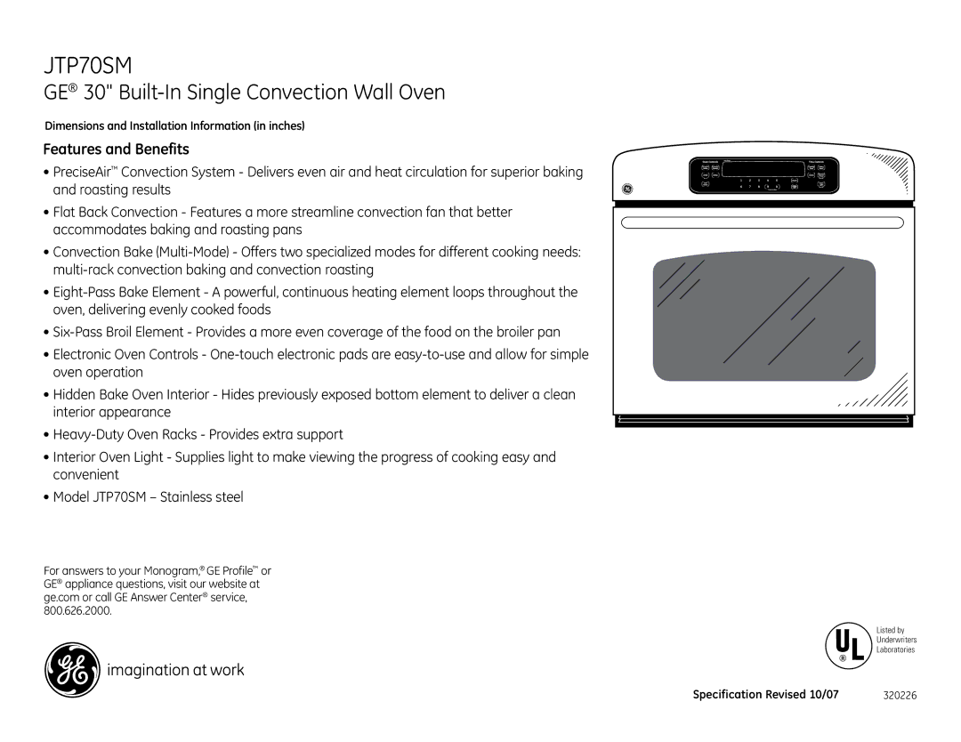 GE JTP70SMSS dimensions Features and Benefits, Dimensions and Installation Information in inches 