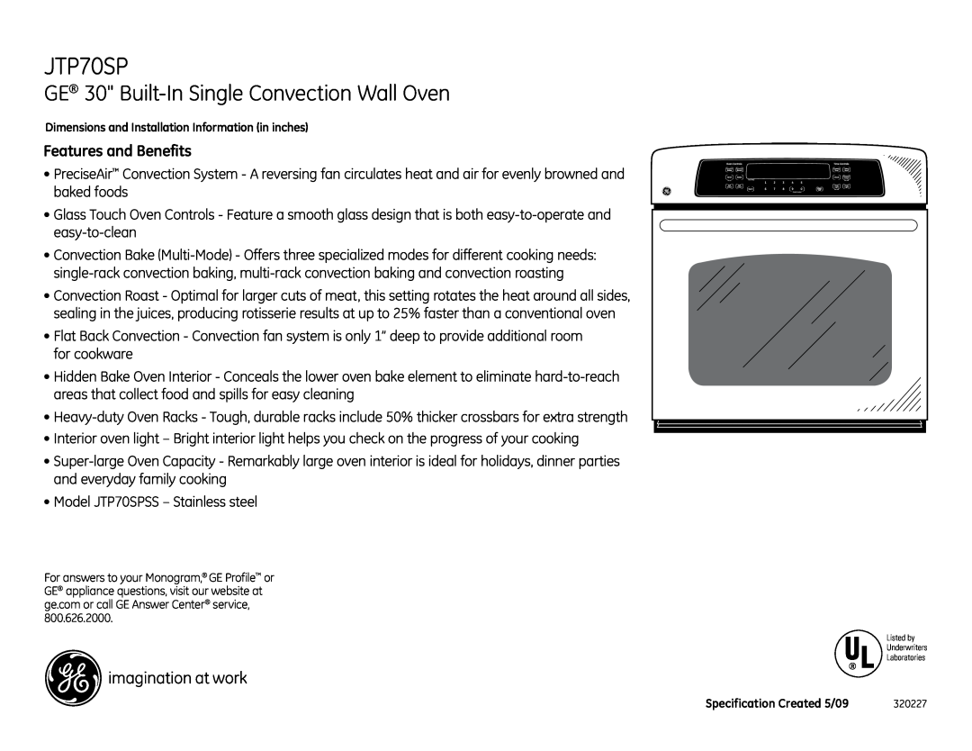 GE JTP70SPSS dimensions GE 30 Built-In Single Convection Wall Oven, Features and Benefits 