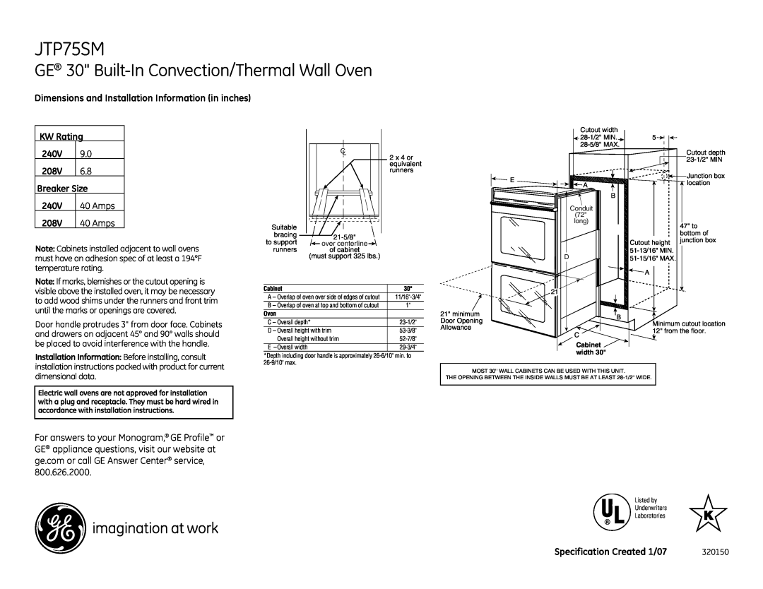 GE JTP75SMSS dimensions GE 30 Built-InConvection/Thermal Wall Oven, Dimensions and Installation Information in inches 