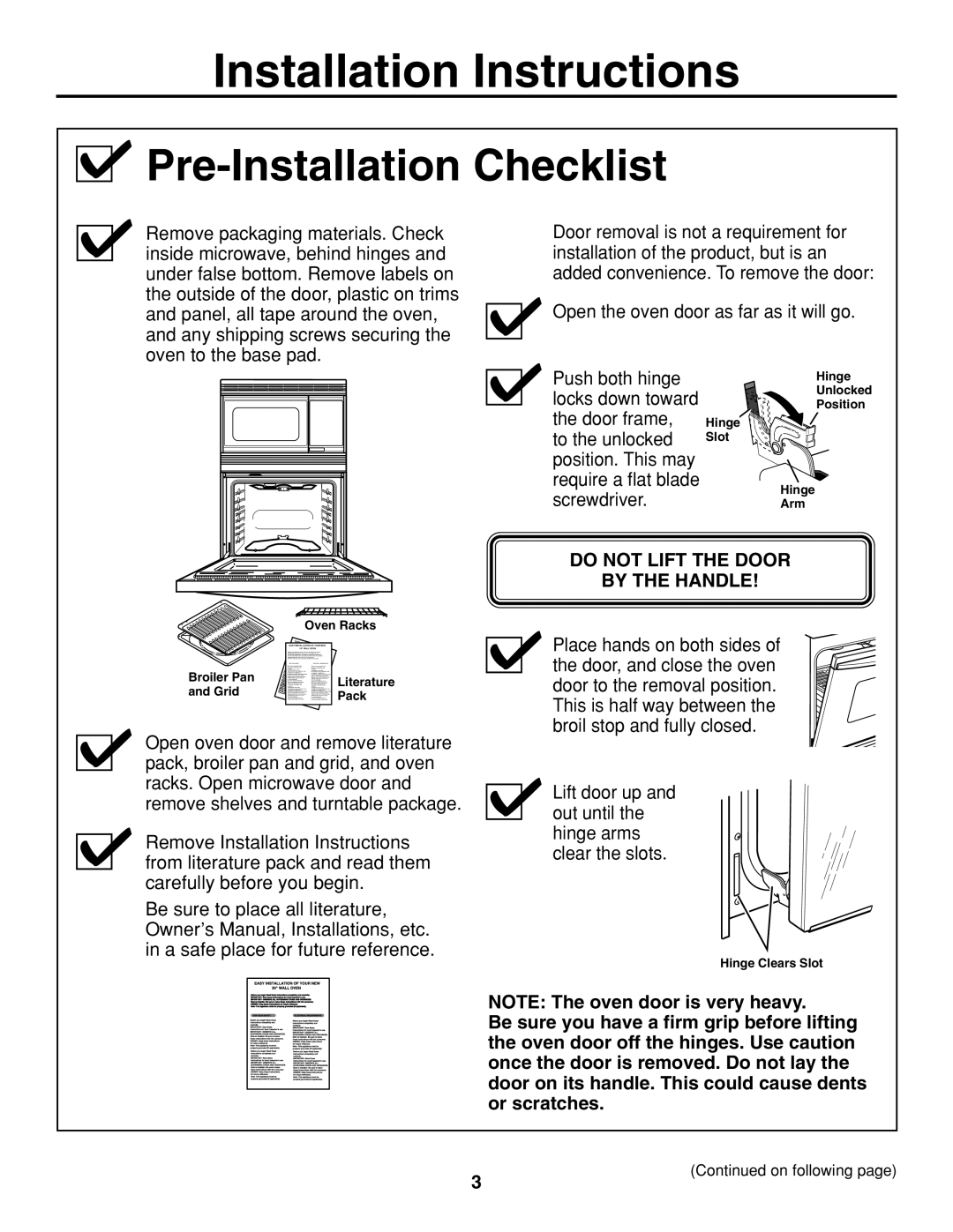 GE JTP86 installation instructions Pre-Installation Checklist, Do not Lift the Door By the Handle 