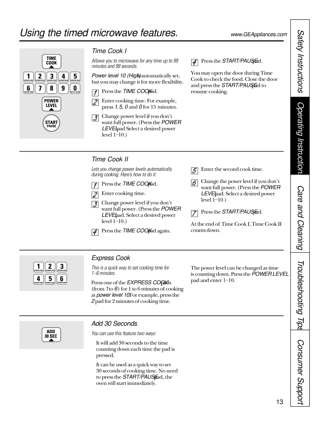 GE JTP95 owner manual Using the timed microwave features, Consumer Support, Time Cook, Express Cook, Add 30 Seconds 