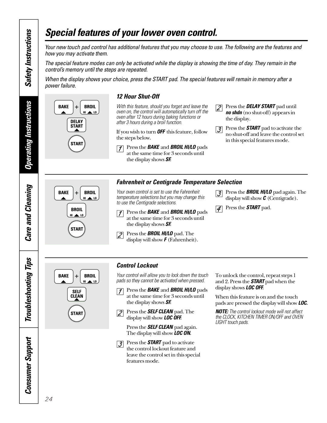 GE JTP95 owner manual Special features of your lower oven control, Consumer Support Troubleshooting Tips, Hour Shut-Off 