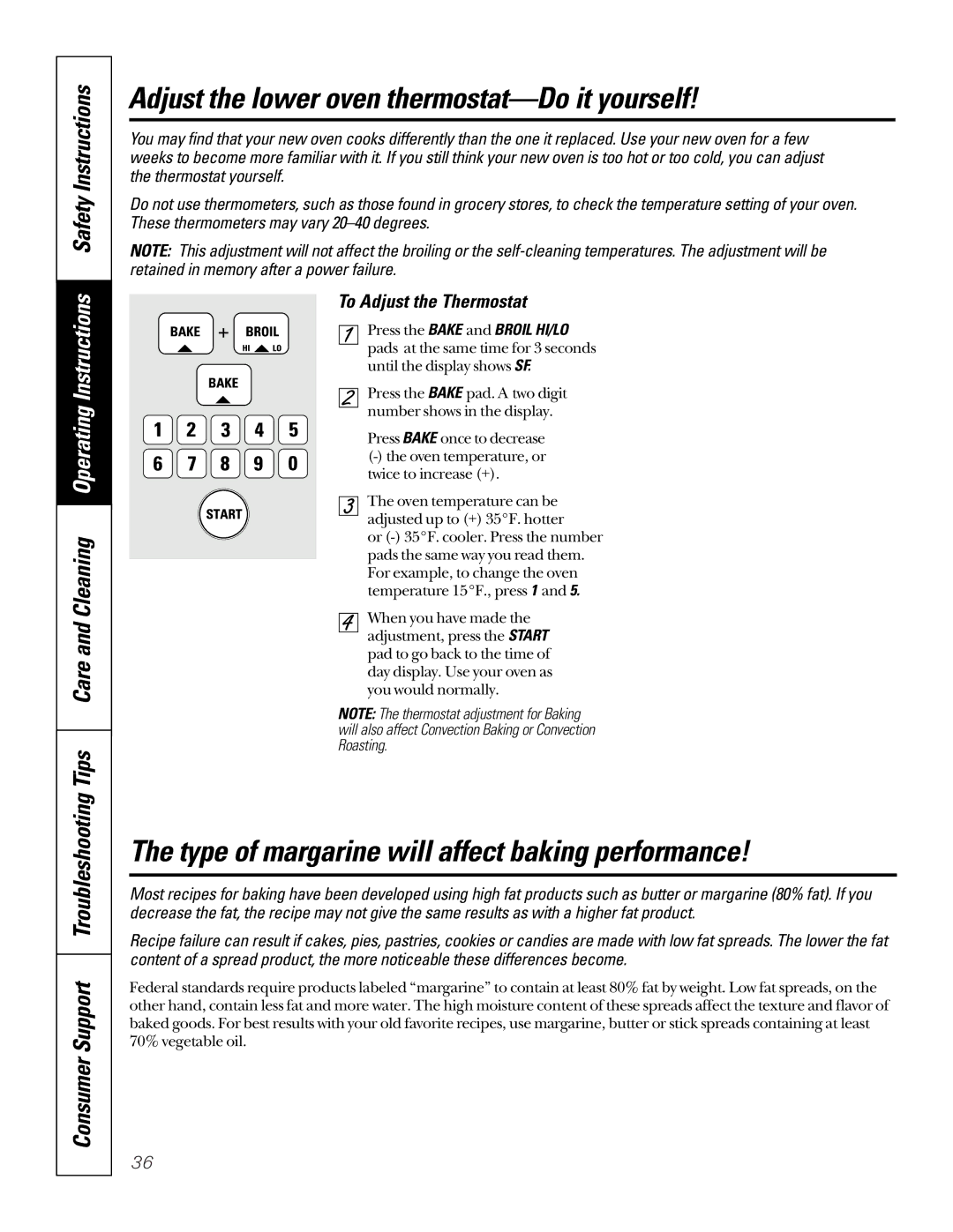 GE JTP95 owner manual Adjust the lower oven thermostat-Do it yourself, Type of margarine will affect baking performance 