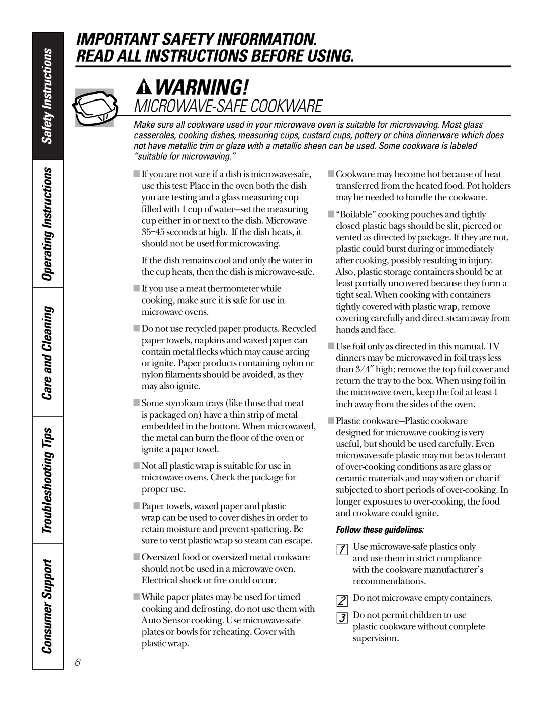 GE JTP95 owner manual MICROWAVE-SAFE Cookware, Follow these guidelines 