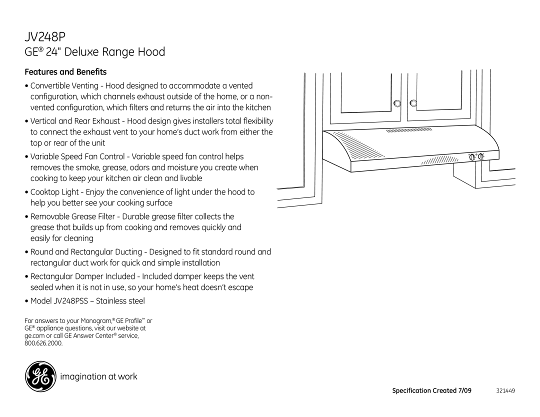 GE JV248PSS, JV247PWW installation instructions Features and Benefits 