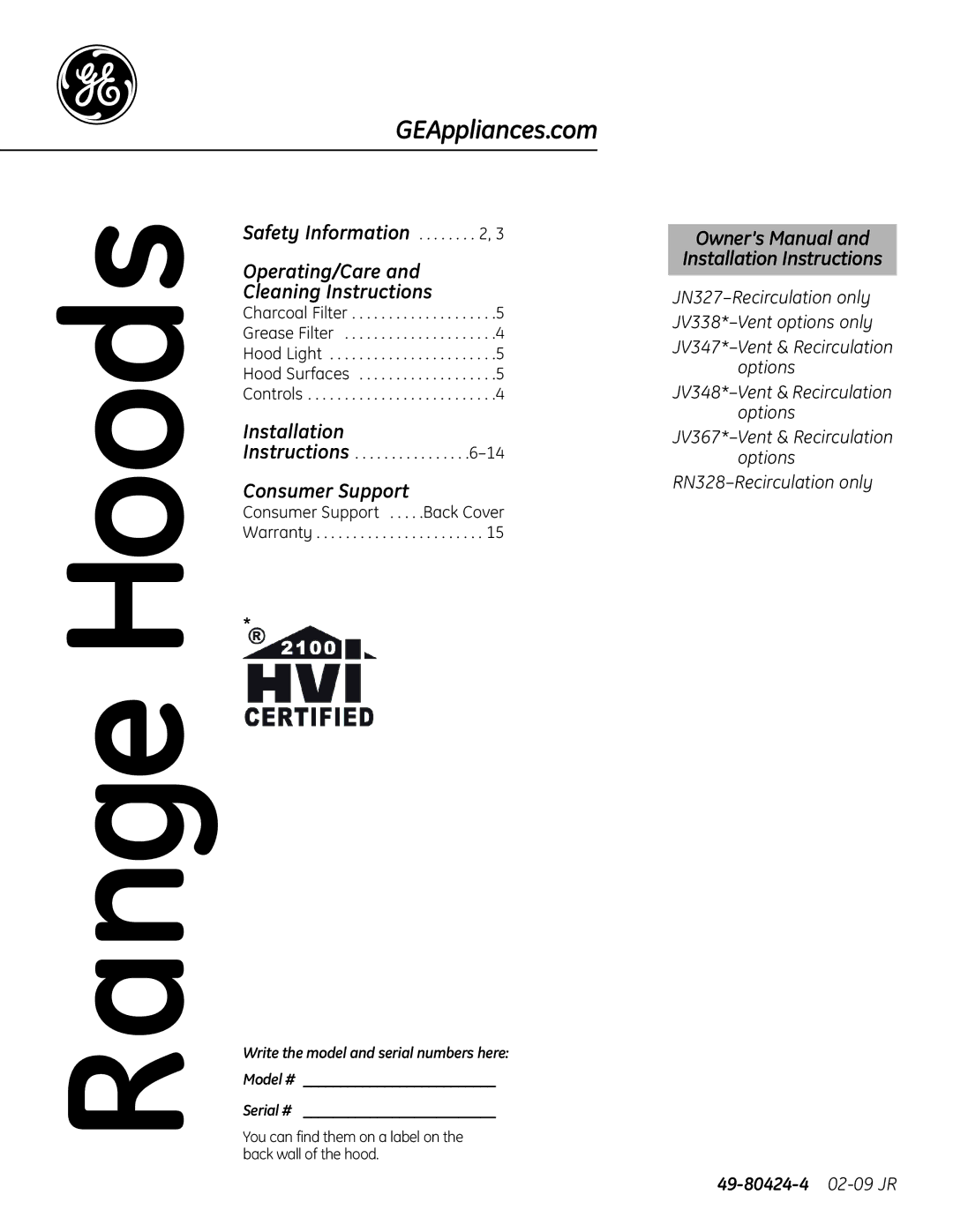 GE JN327, JV338, JV348 installation instructions Range Hoods, You can find them on a label on the back wall of the hood 