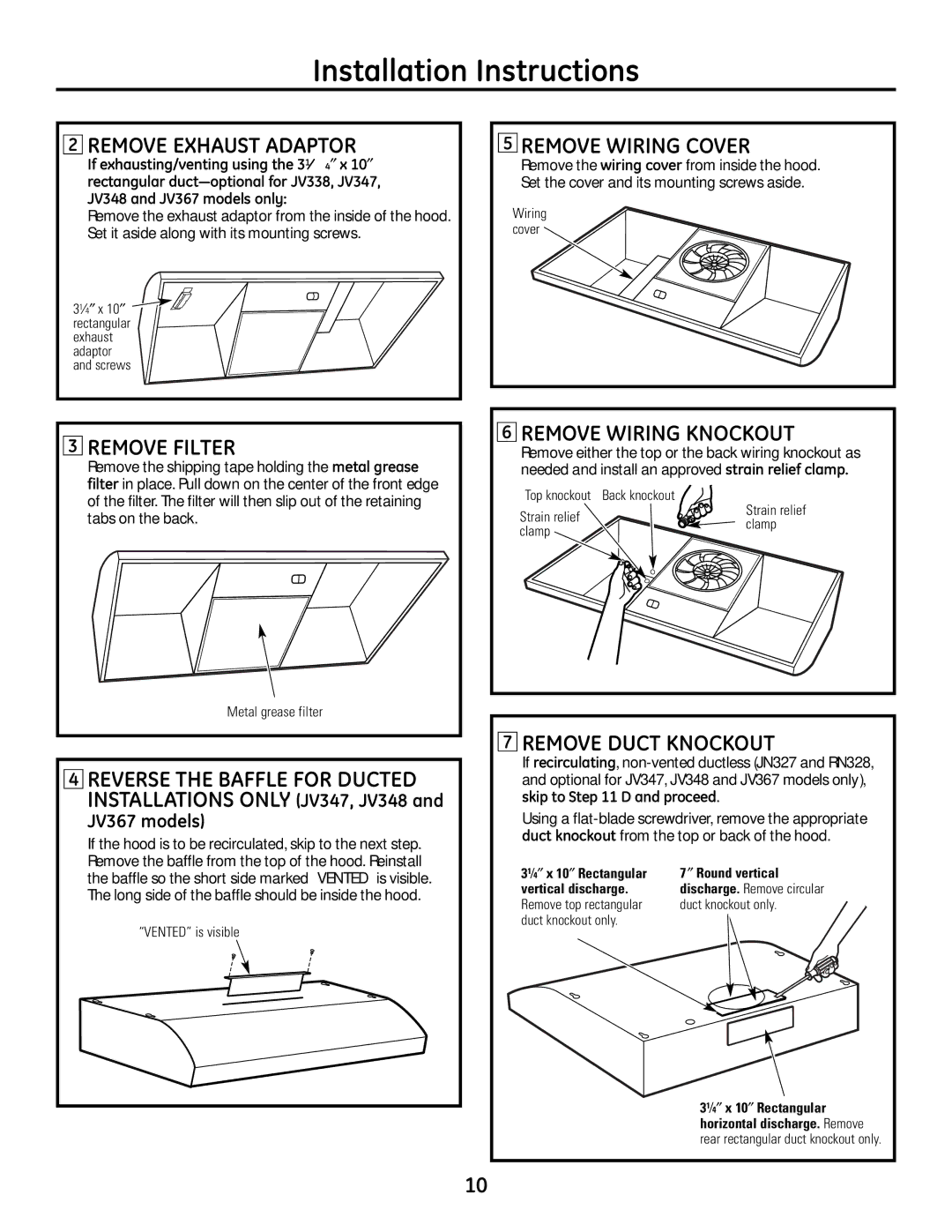 GE JV367 Remove Exhaust Adaptor, Remove Wiring Cover, Remove Filter, Reverse the Baffle for Ducted, Remove Wiring Knockout 