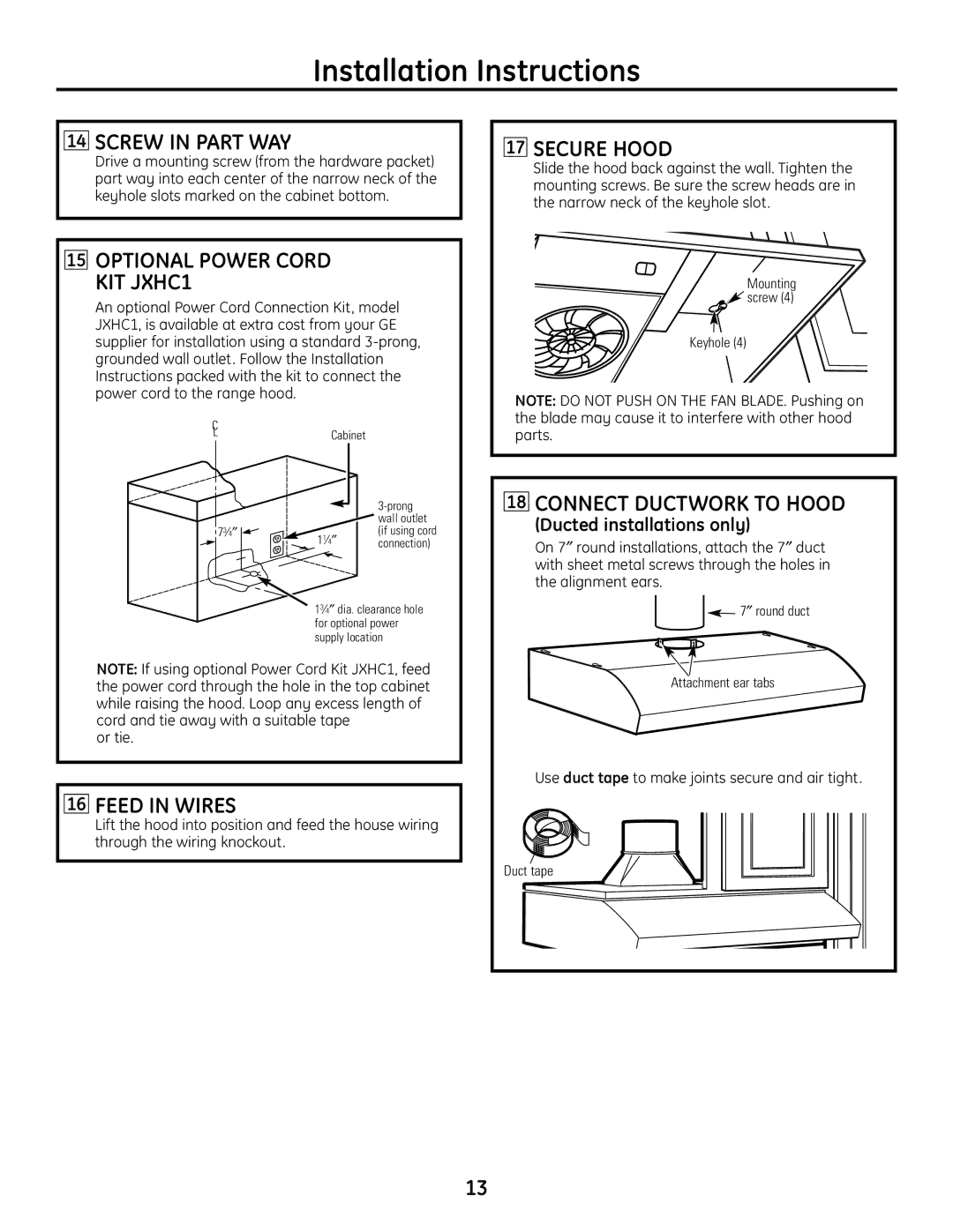 GE JN327, JV338 Screw in Part WAY, Optional Power Cord KIT JXHC1, Feed in Wires, Secure Hood, Connect Ductwork to Hood 